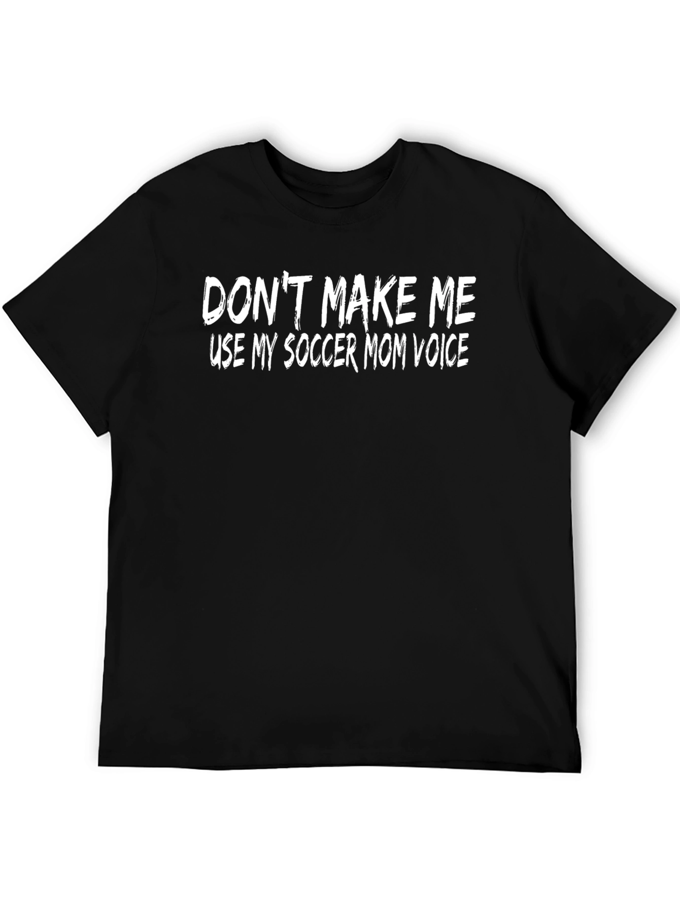 Soccer Mom Voice Funny T-Shirt