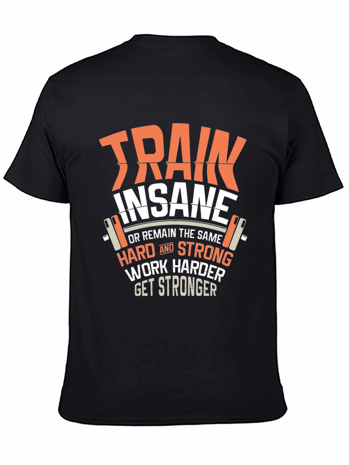 Train Insane Graphic T-Shirt