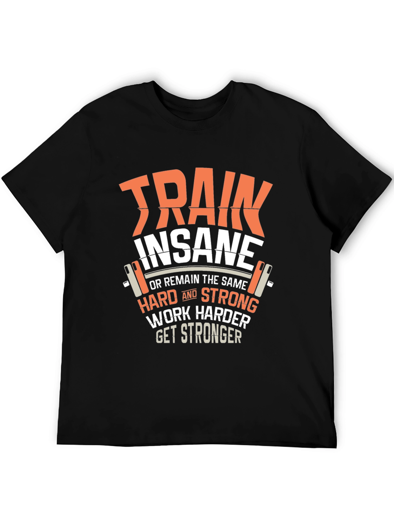 Train Insane Graphic T-Shirt