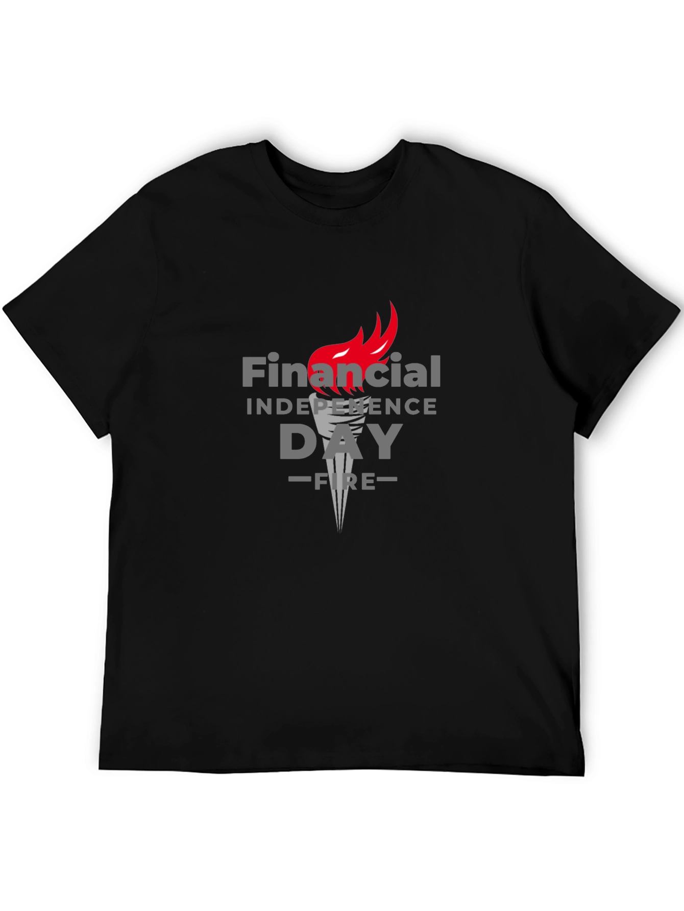 Financial Independence Day Black T-Shirt