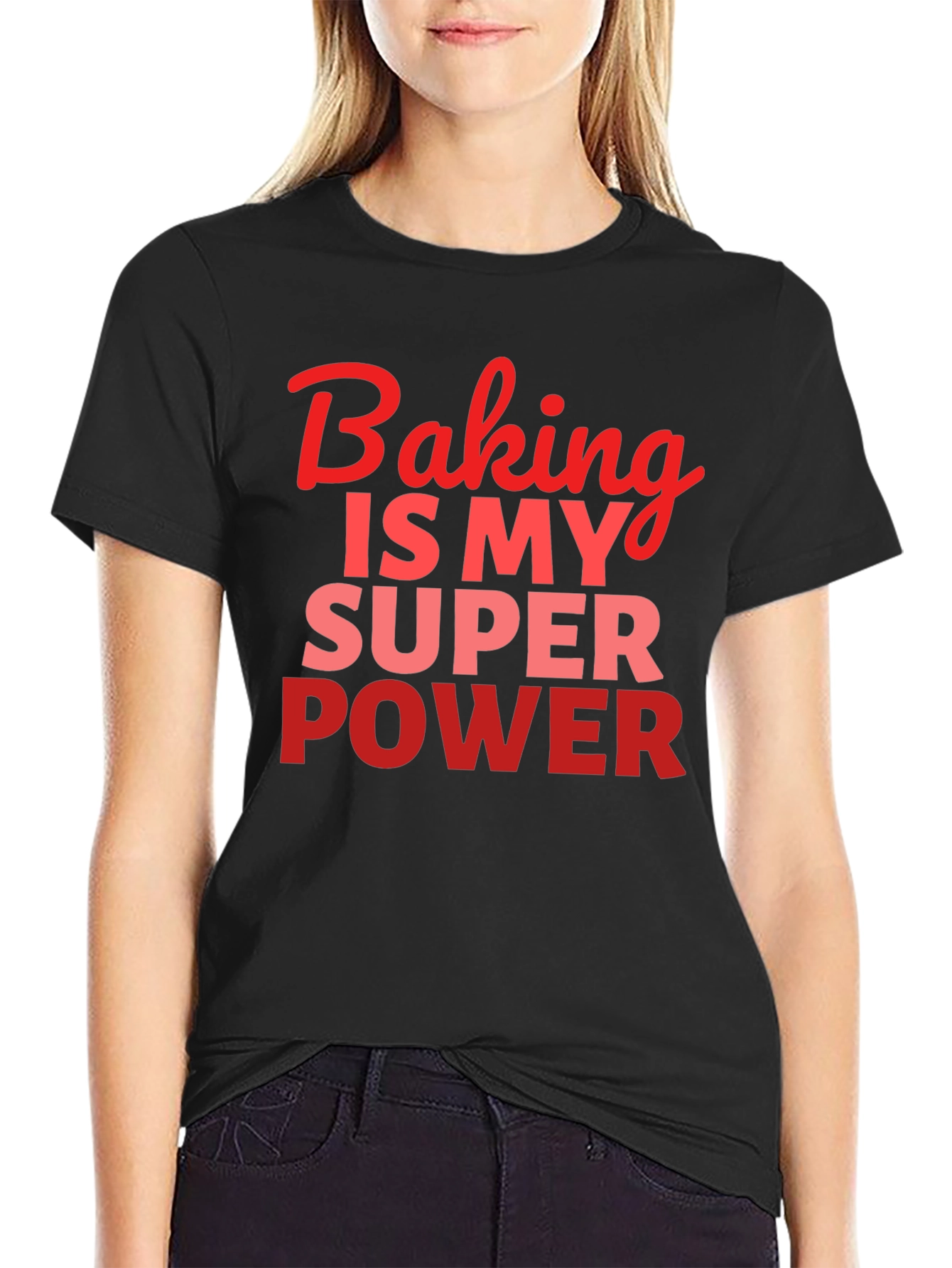 Baking is My Superpower T-Shirt