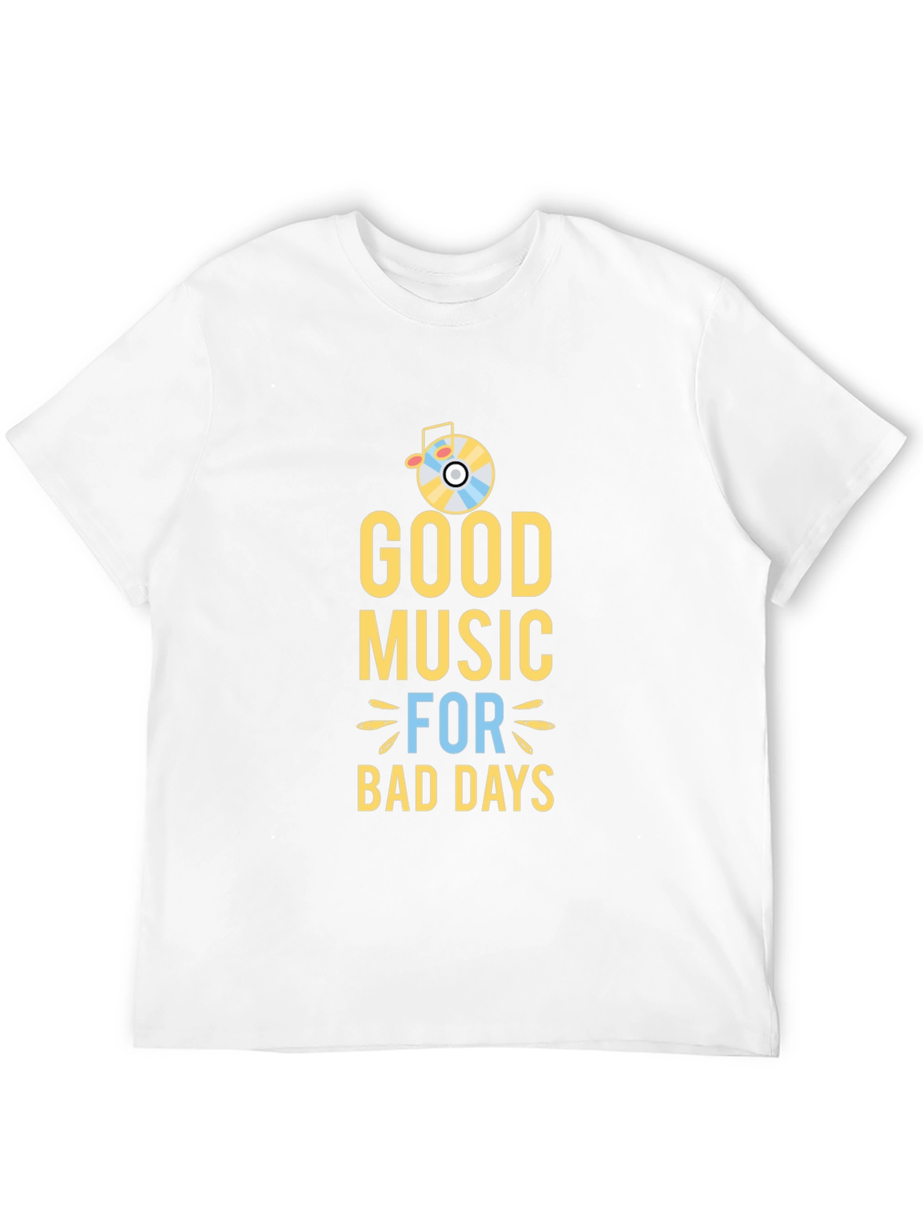 Good Music for Bad Days Graphic Tee