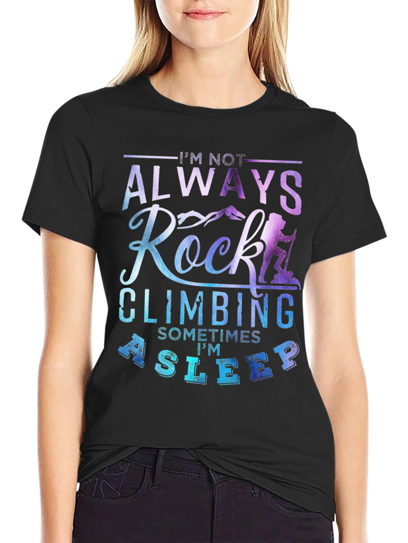 Rock Climbing T-Shirt - Always Climbing Sometimes Asleep