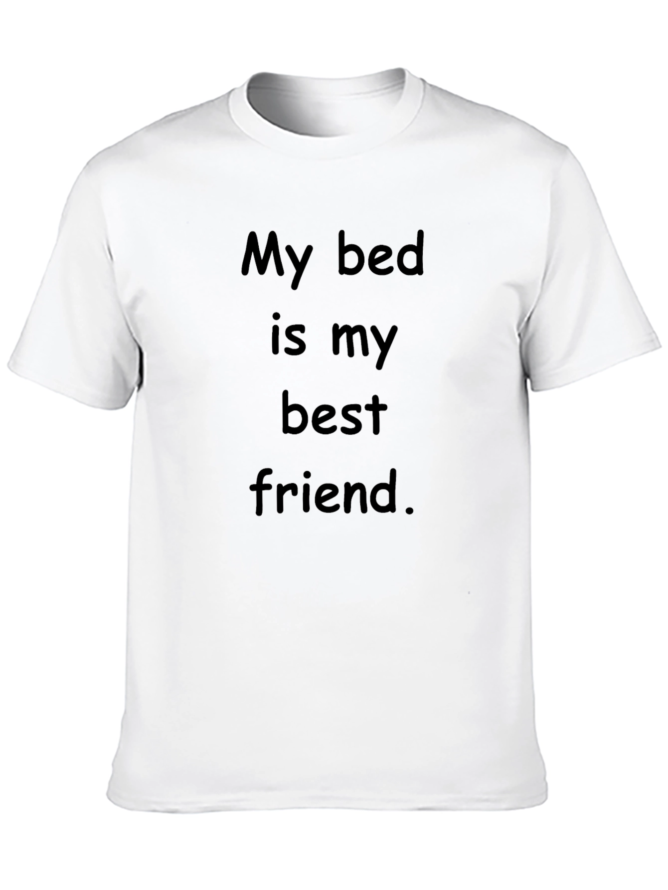 My Bed Is My Best Friend Black T-Shirt
