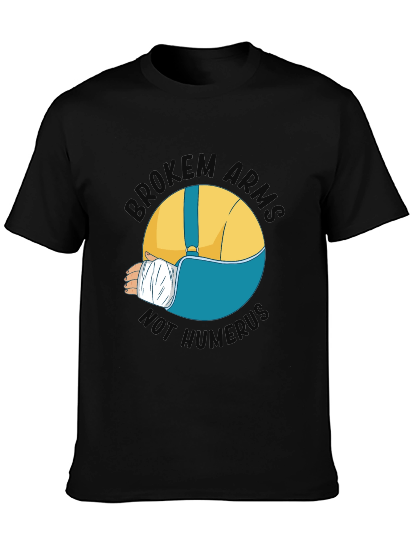 Broken Arms Humor Graphic T-Shirt