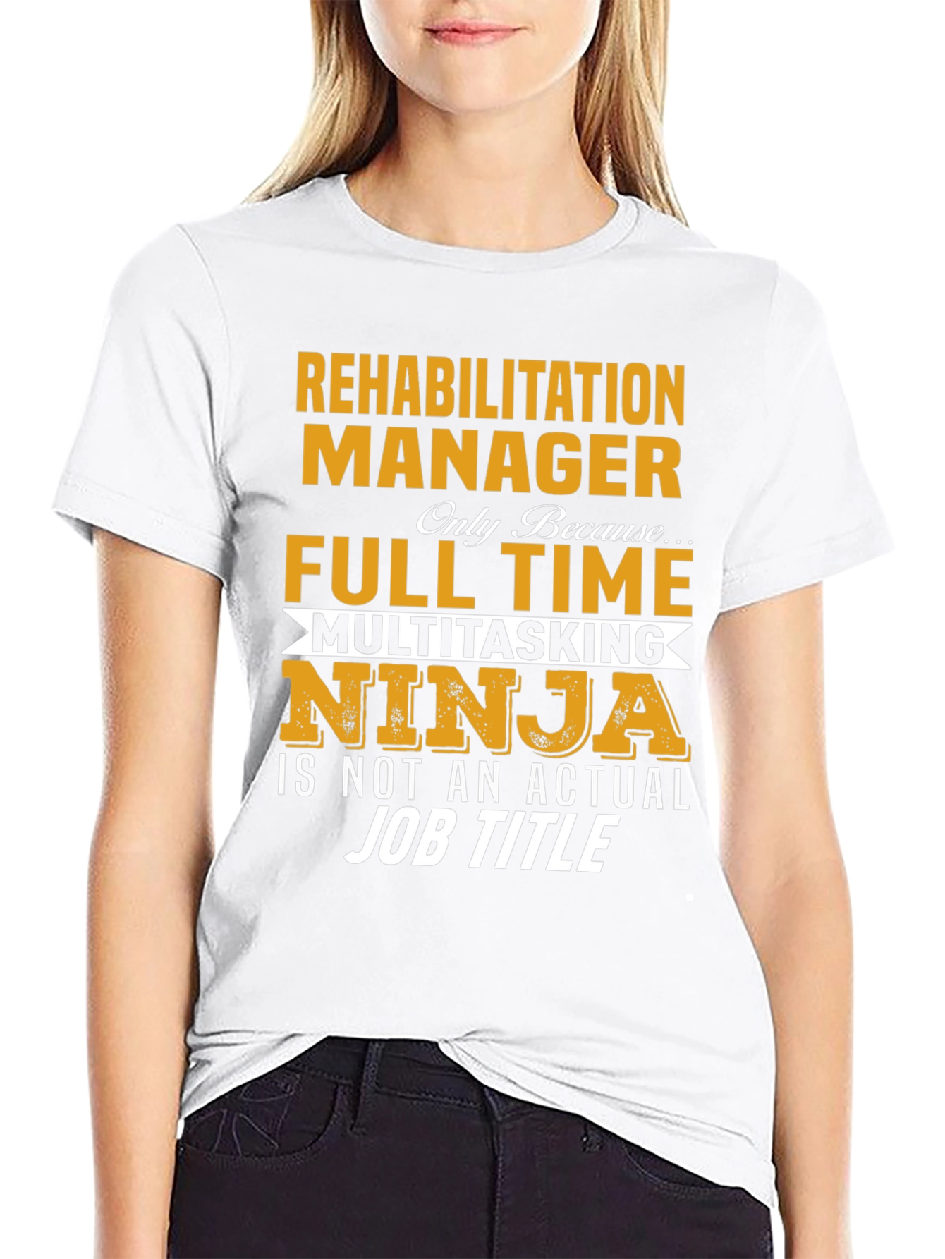 Rehabilitation Manager T-Shirt