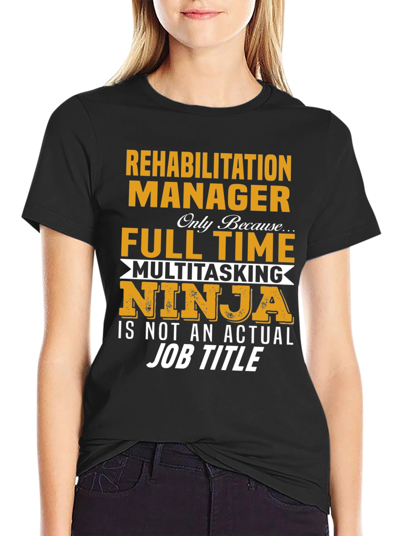 Rehabilitation Manager T-Shirt