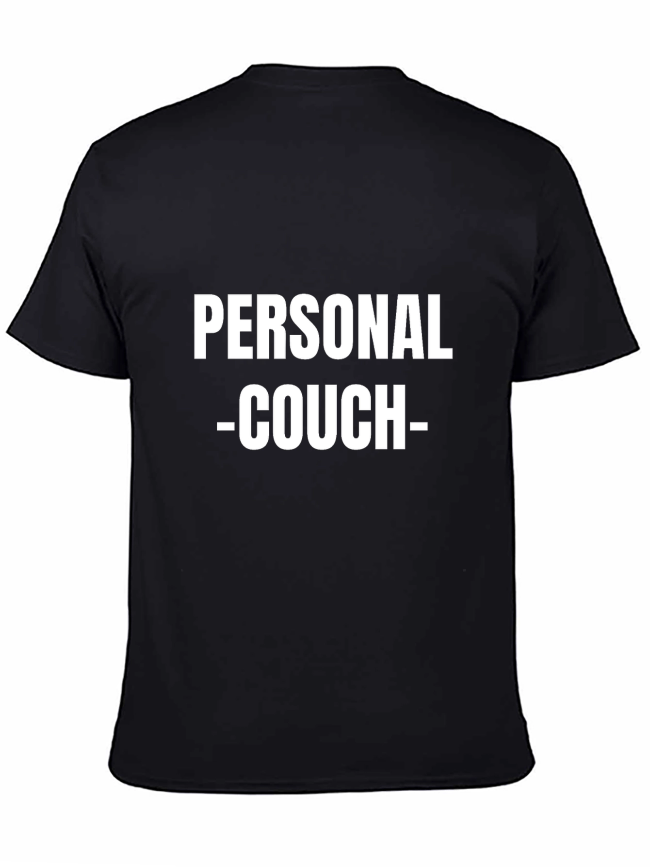 Personal Couch T-Shirt - Funny Slogan Tee