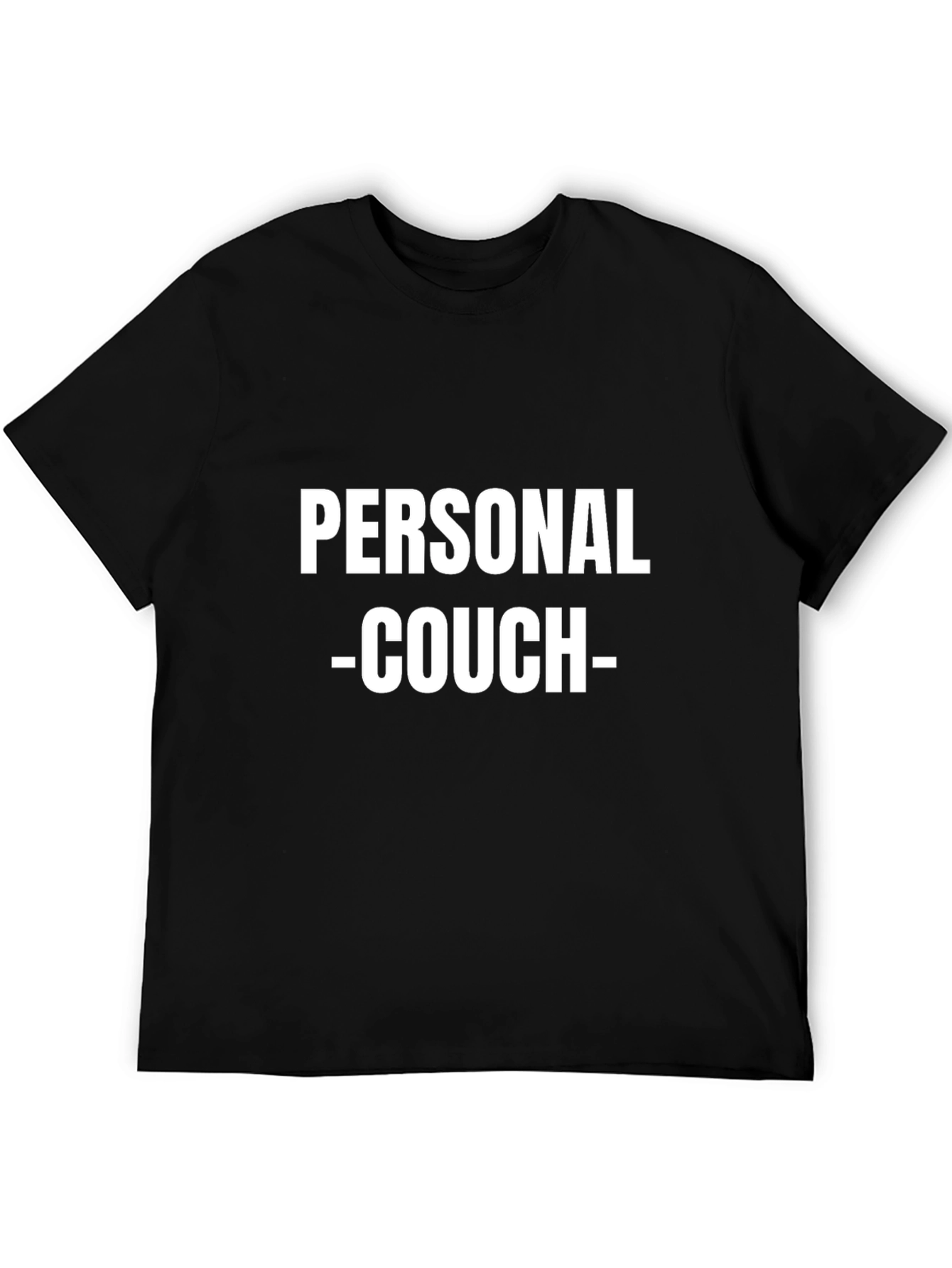 Personal Couch T-Shirt - Funny Slogan Tee