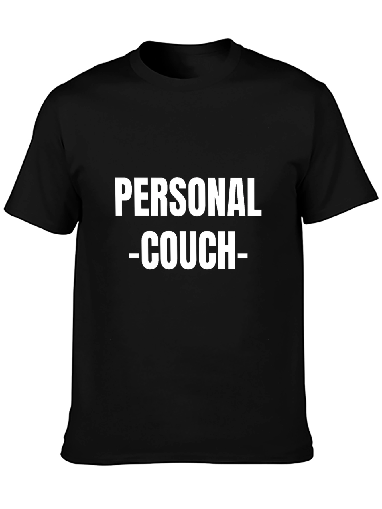 Personal Couch T-Shirt - Funny Slogan Tee
