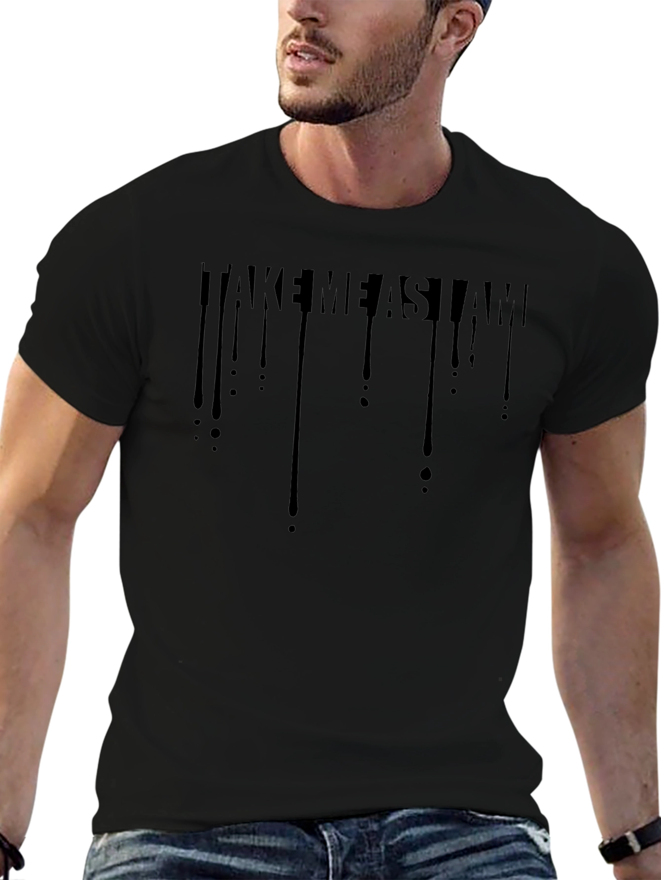 Take Me As I Am Black Tee