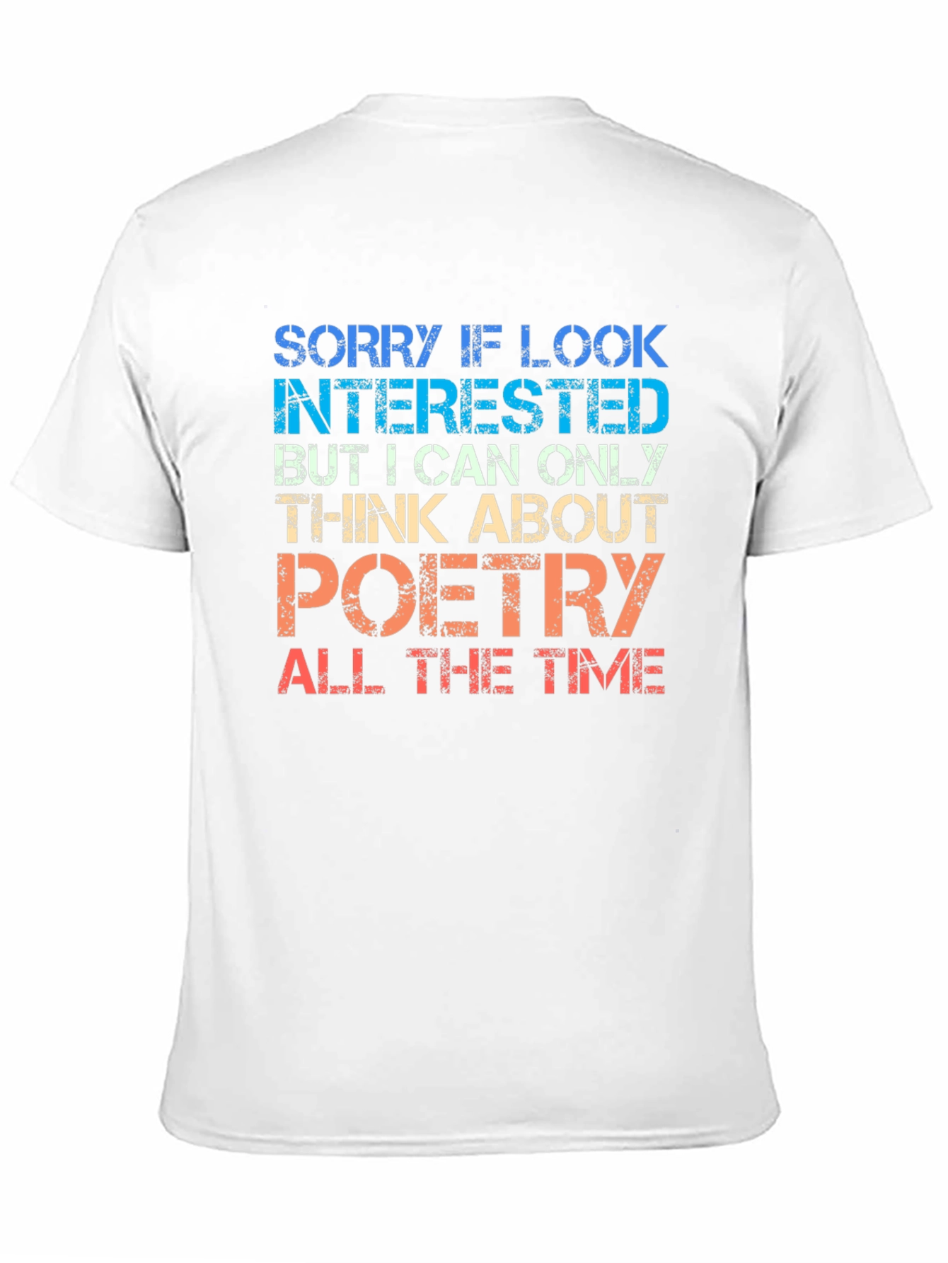 Poetry Lover T-Shirt - Funny Graphic Tee