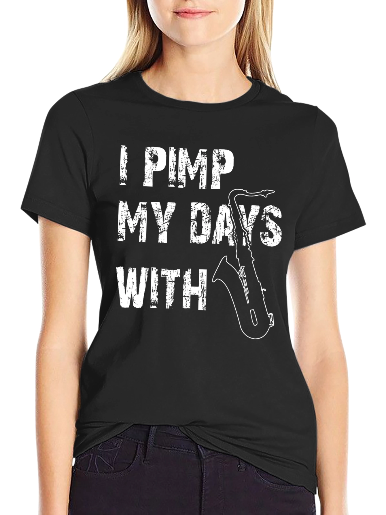 I Pimp My Days With Saxophone T-Shirt
