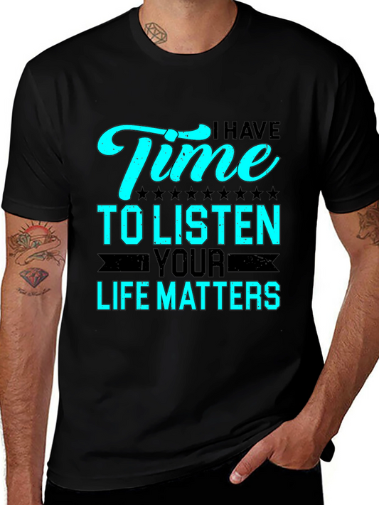I Have Time To Listen T-Shirt