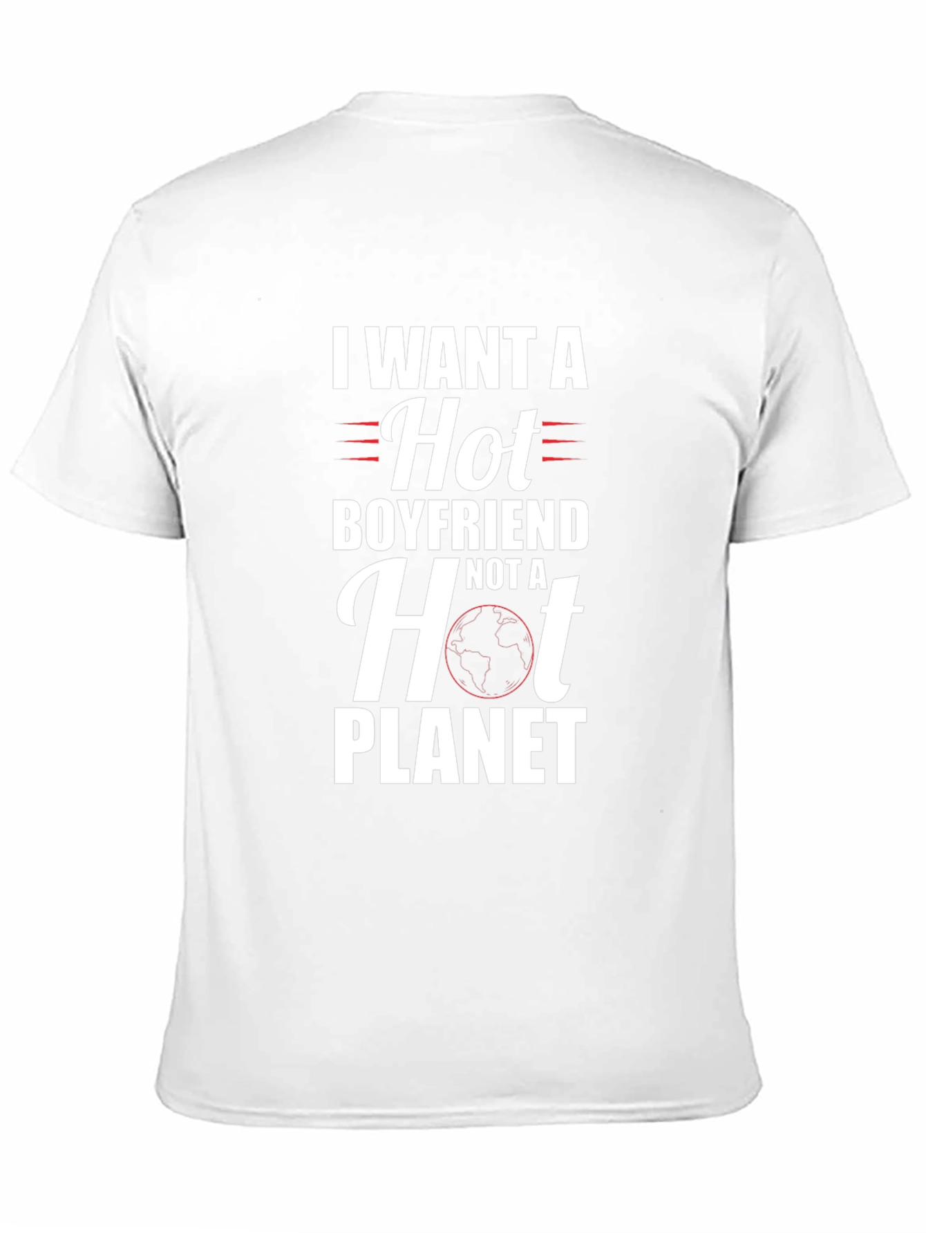 Funny Hot Boyfriend Not Planet Graphic T-Shirt