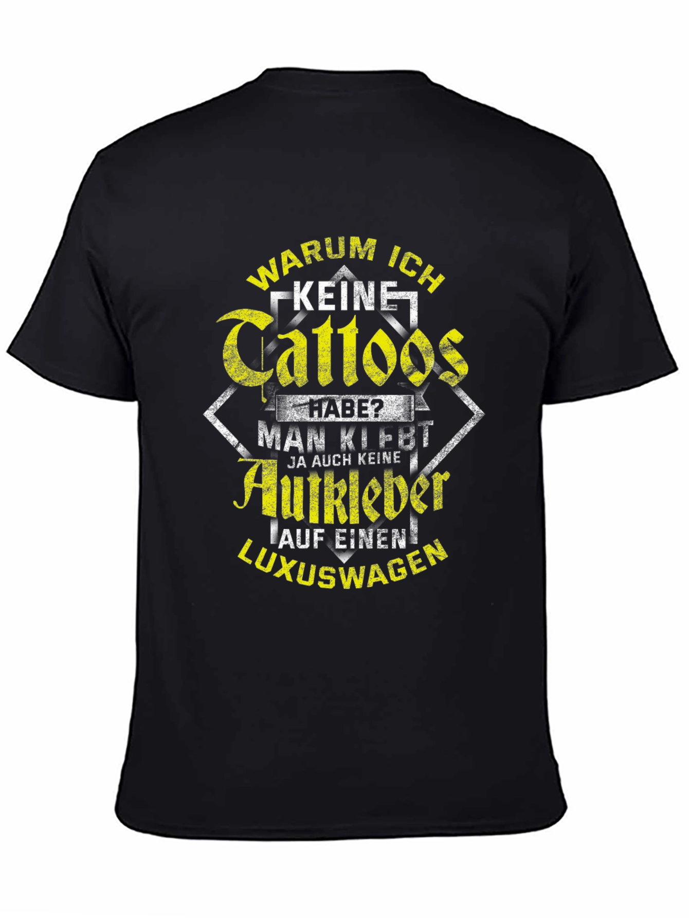 Humorous Graphic Tee: Warum Ich Keine Tattoos Habe?