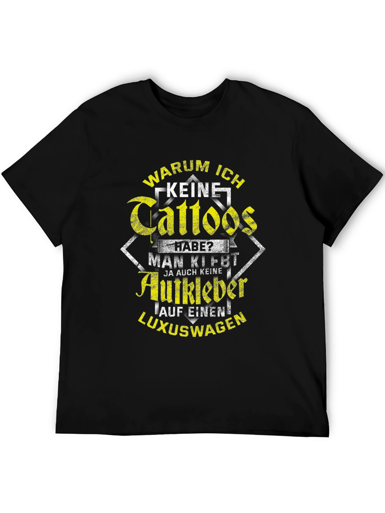 Humorous Graphic Tee: Warum Ich Keine Tattoos Habe?