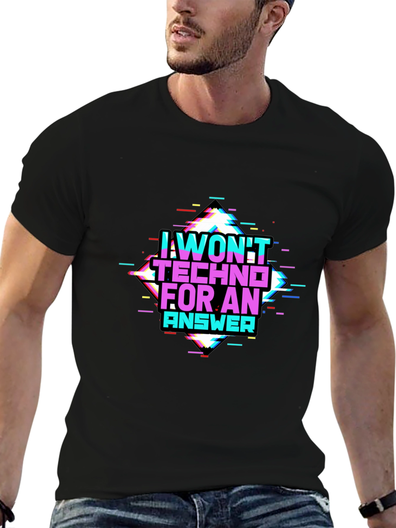 I Wont Techno for an Answer Glitch T-Shirt