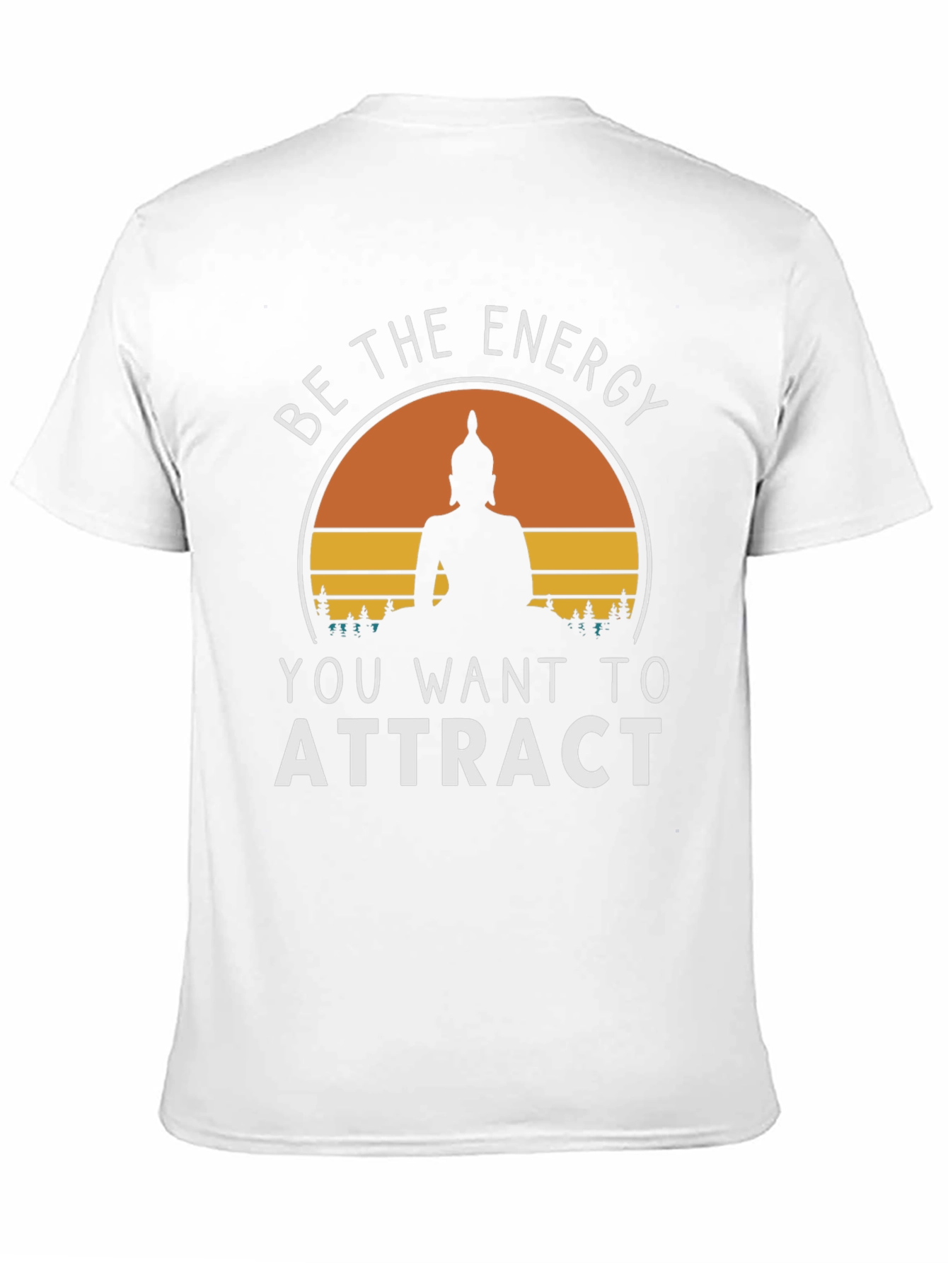 Be The Energy Buddha Graphic Tee