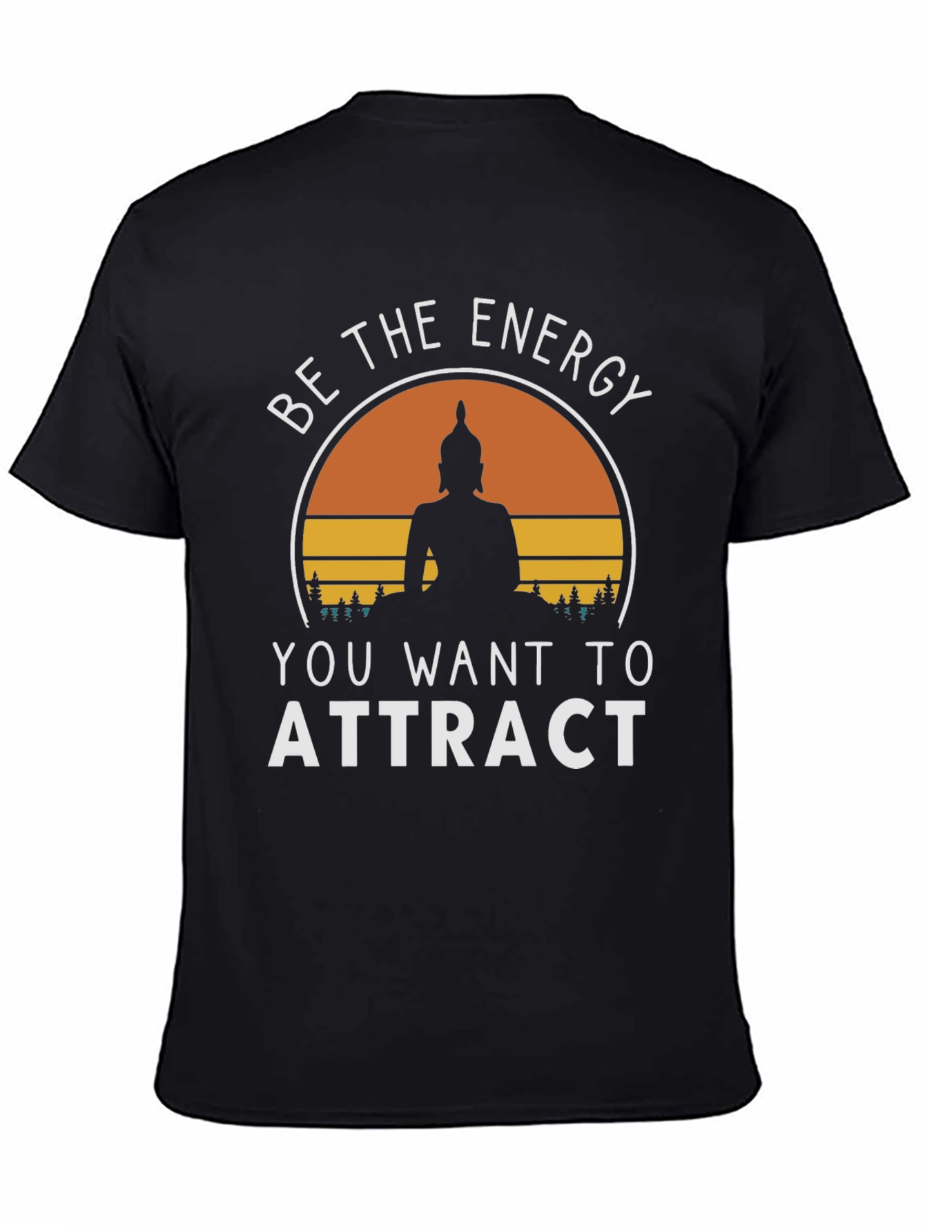 Be The Energy Buddha Graphic Tee