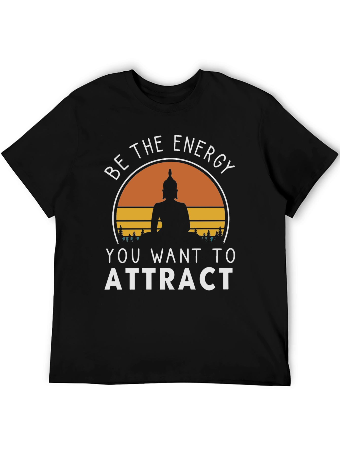 Be The Energy Buddha Graphic Tee