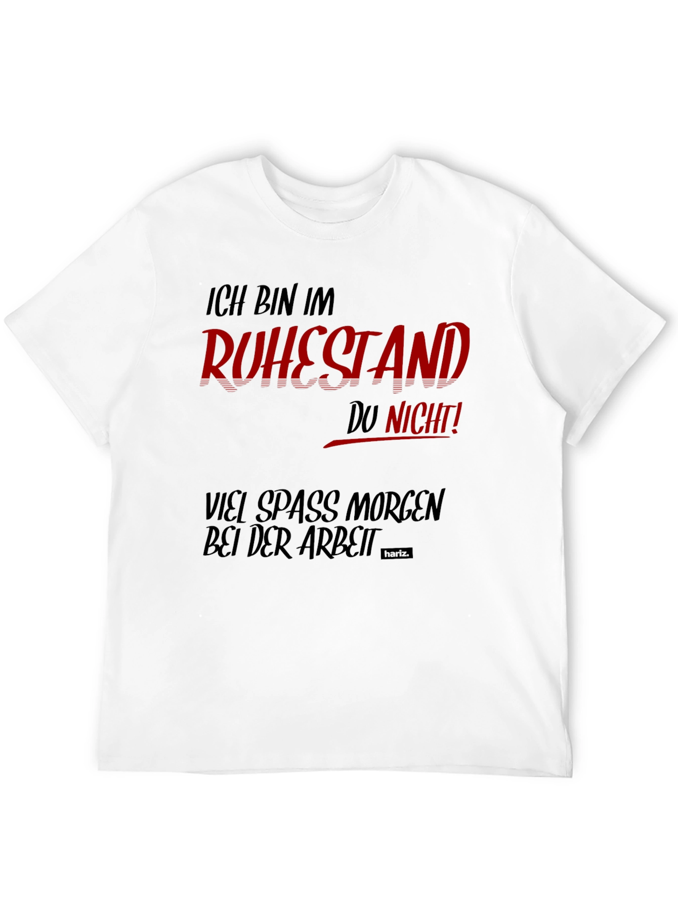 Ich Bin Im Ruhestand Funny Black T-Shirt