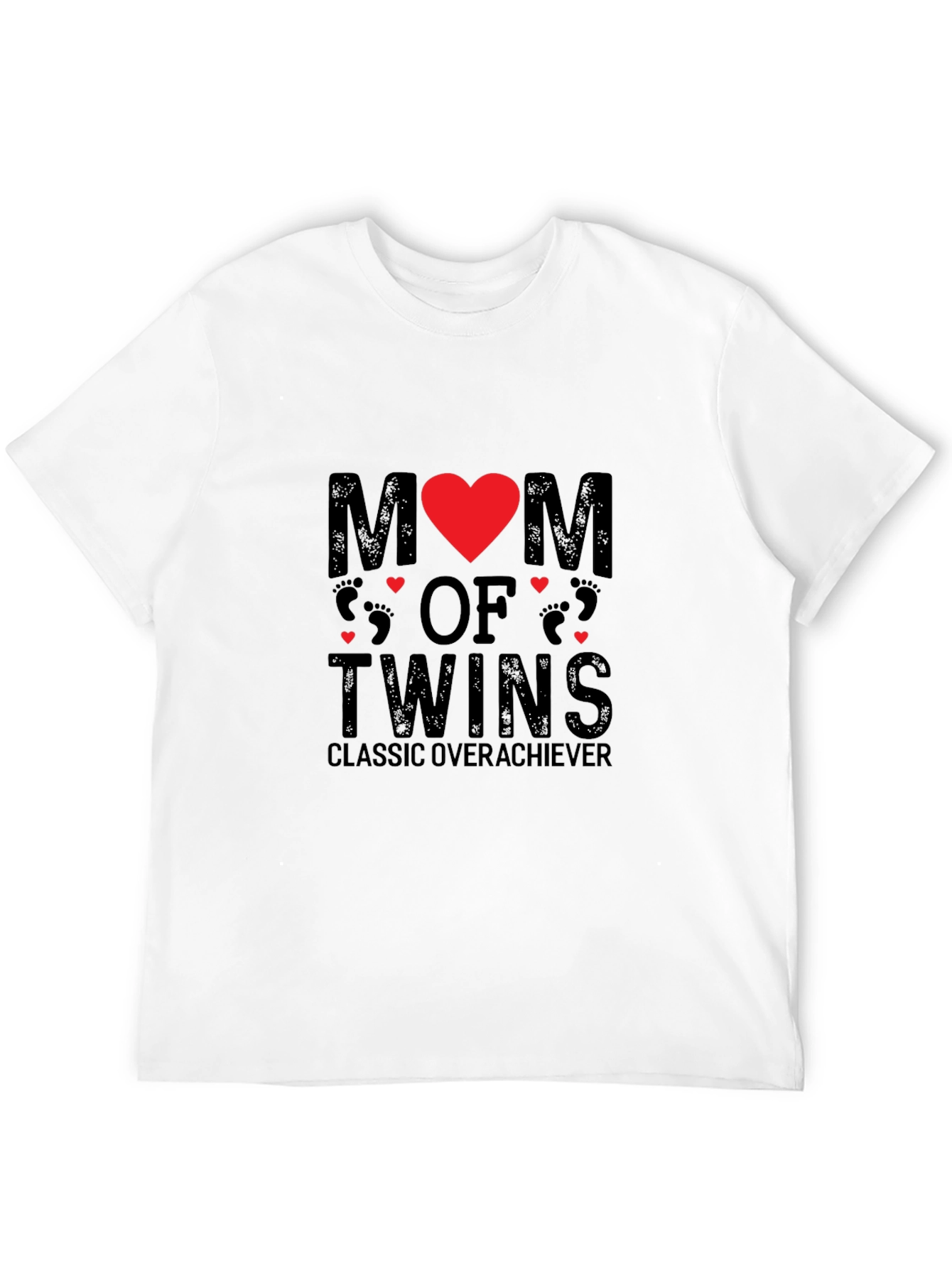 Mom of Twins T-Shirt - Classic Overachiever Design