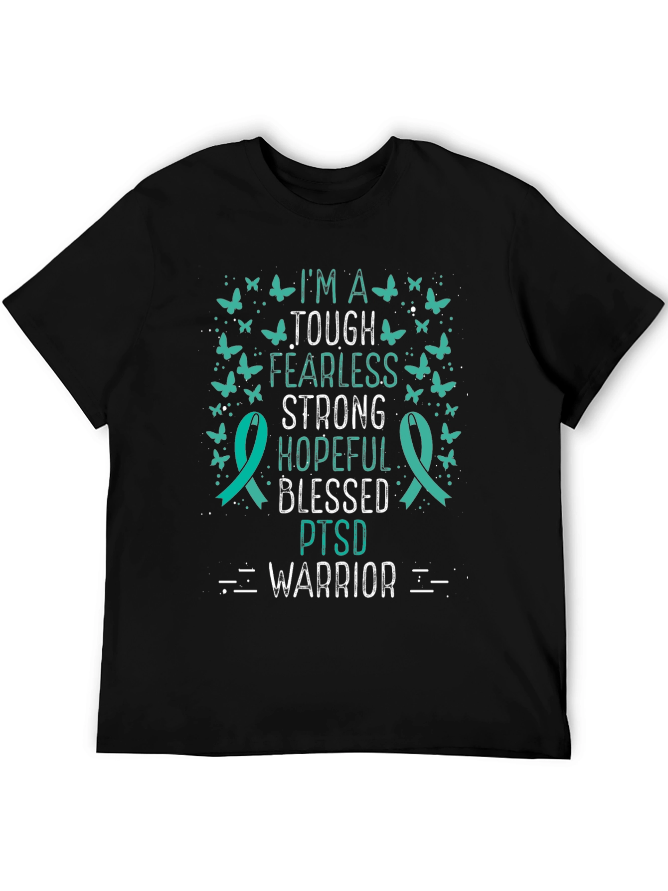 Im A Tough PTSD Warrior T-Shirt