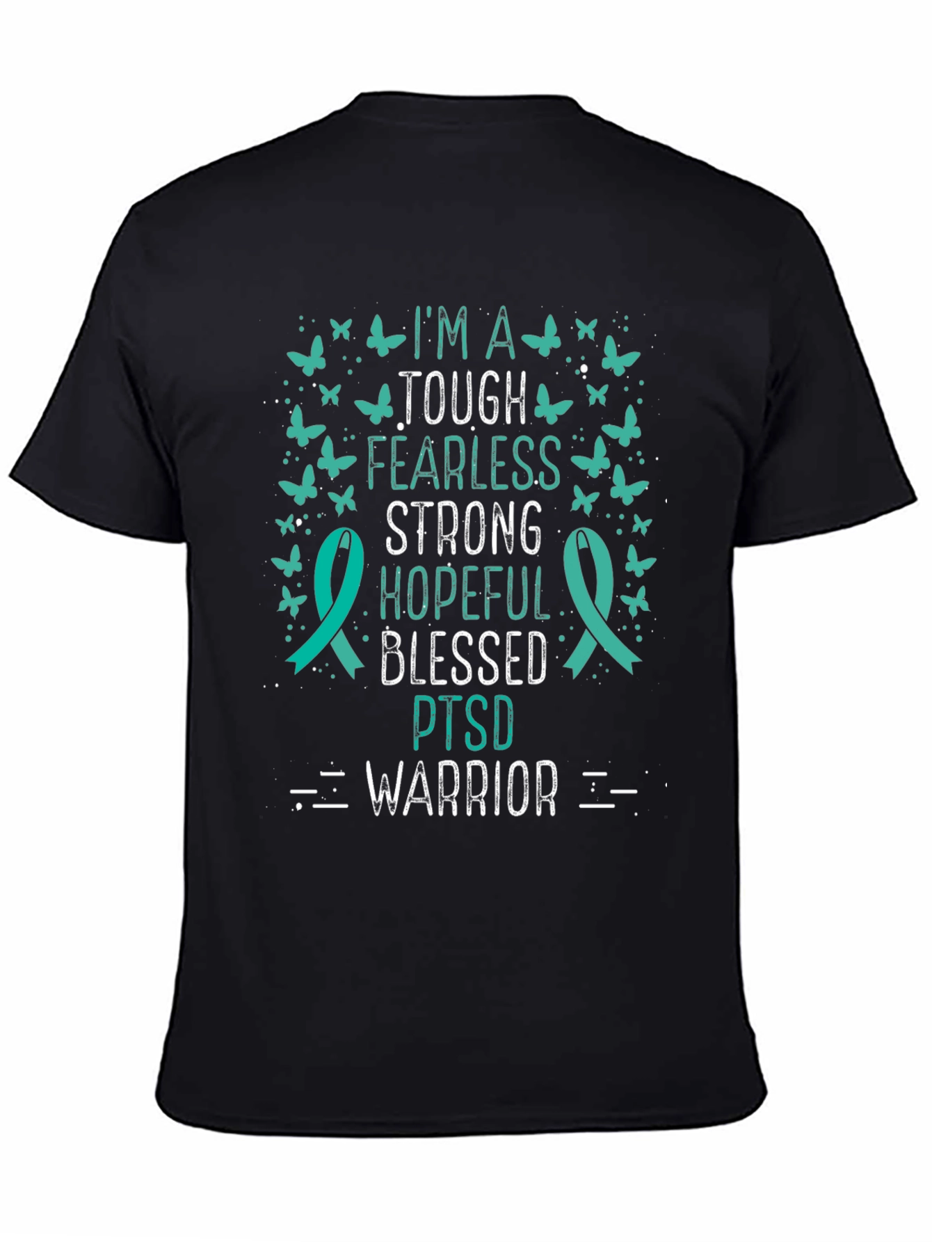 Im A Tough PTSD Warrior T-Shirt