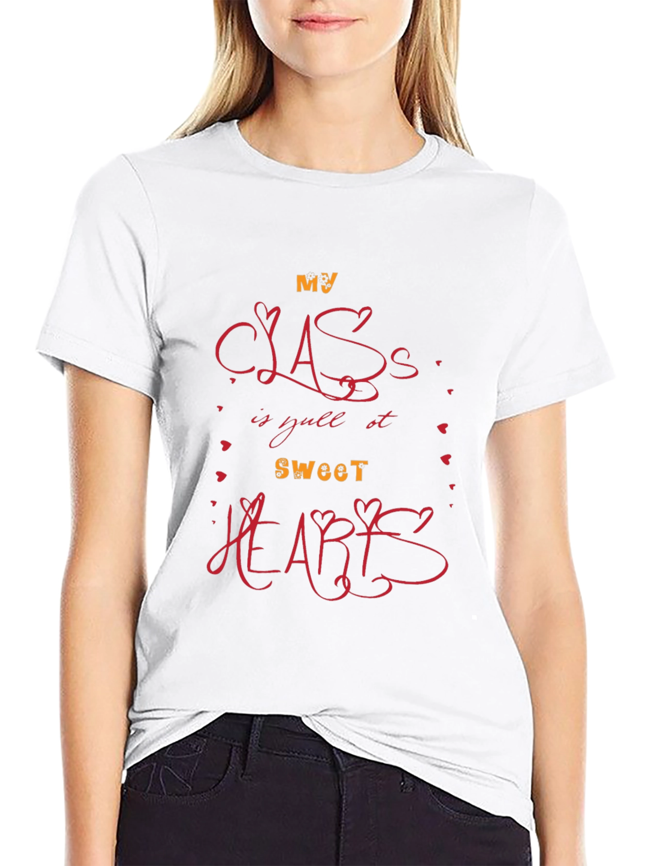 My Class Full Of Sweethearts T-Shirt