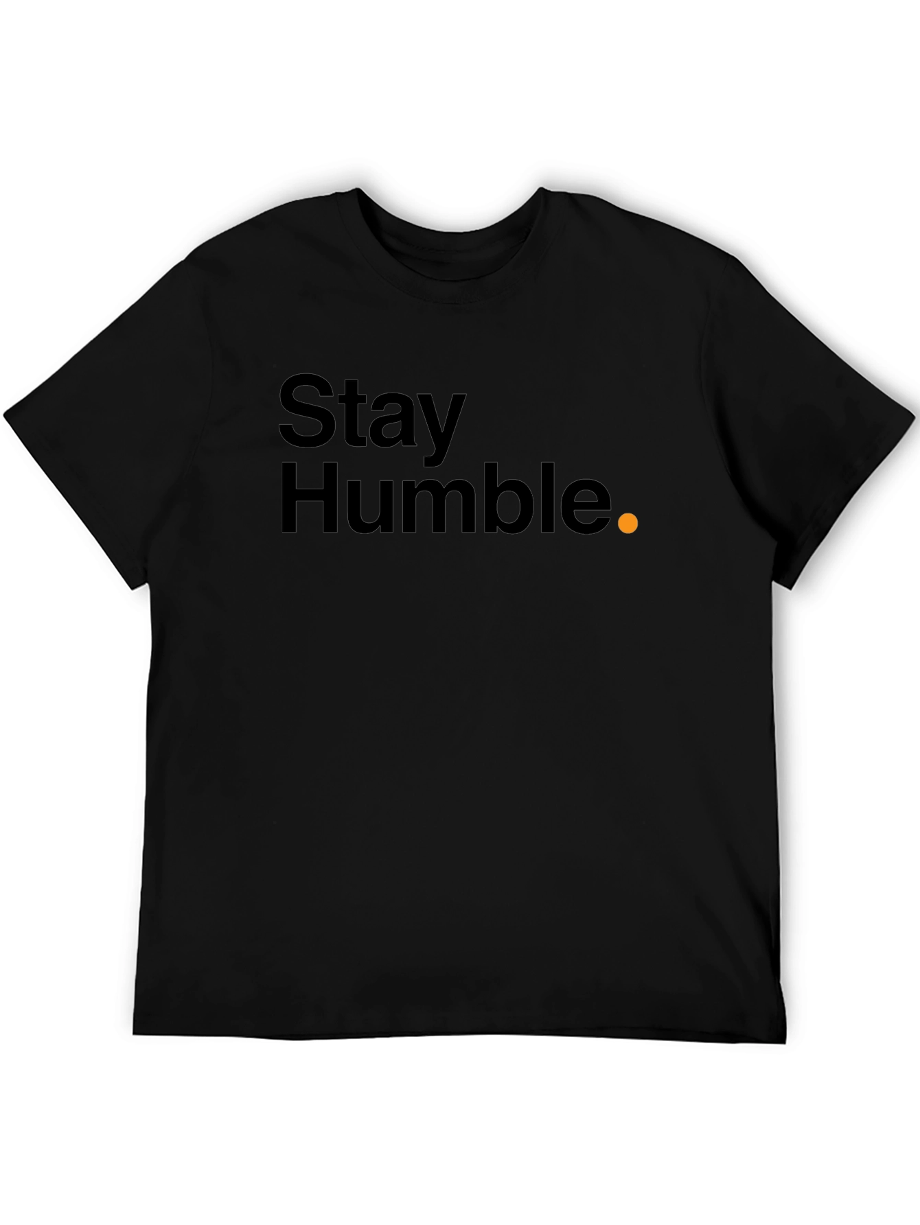 Stay Humble Black T-Shirt
