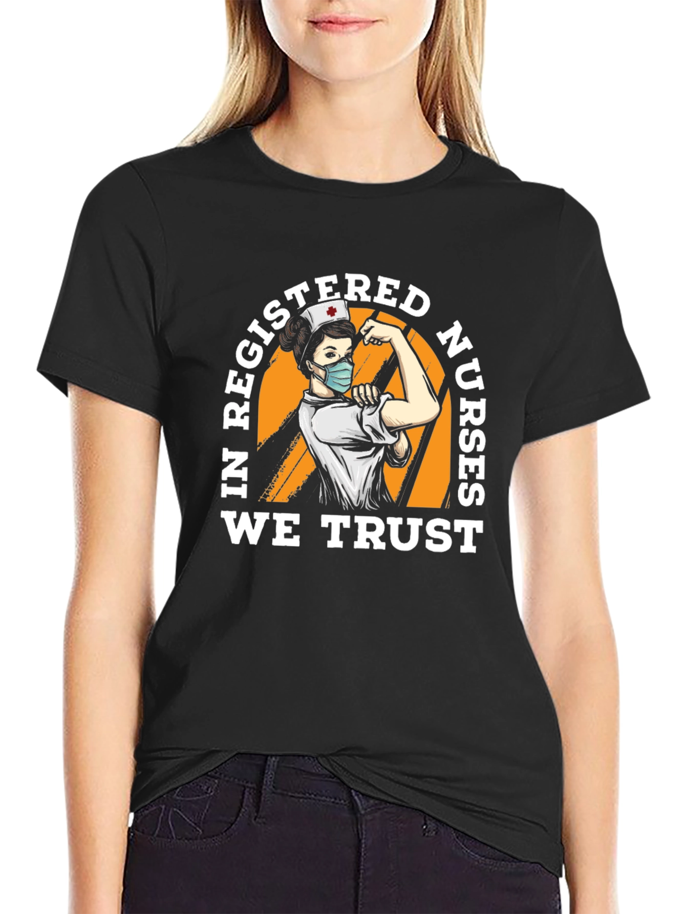 In Registered Nurses We Trust T-Shirt