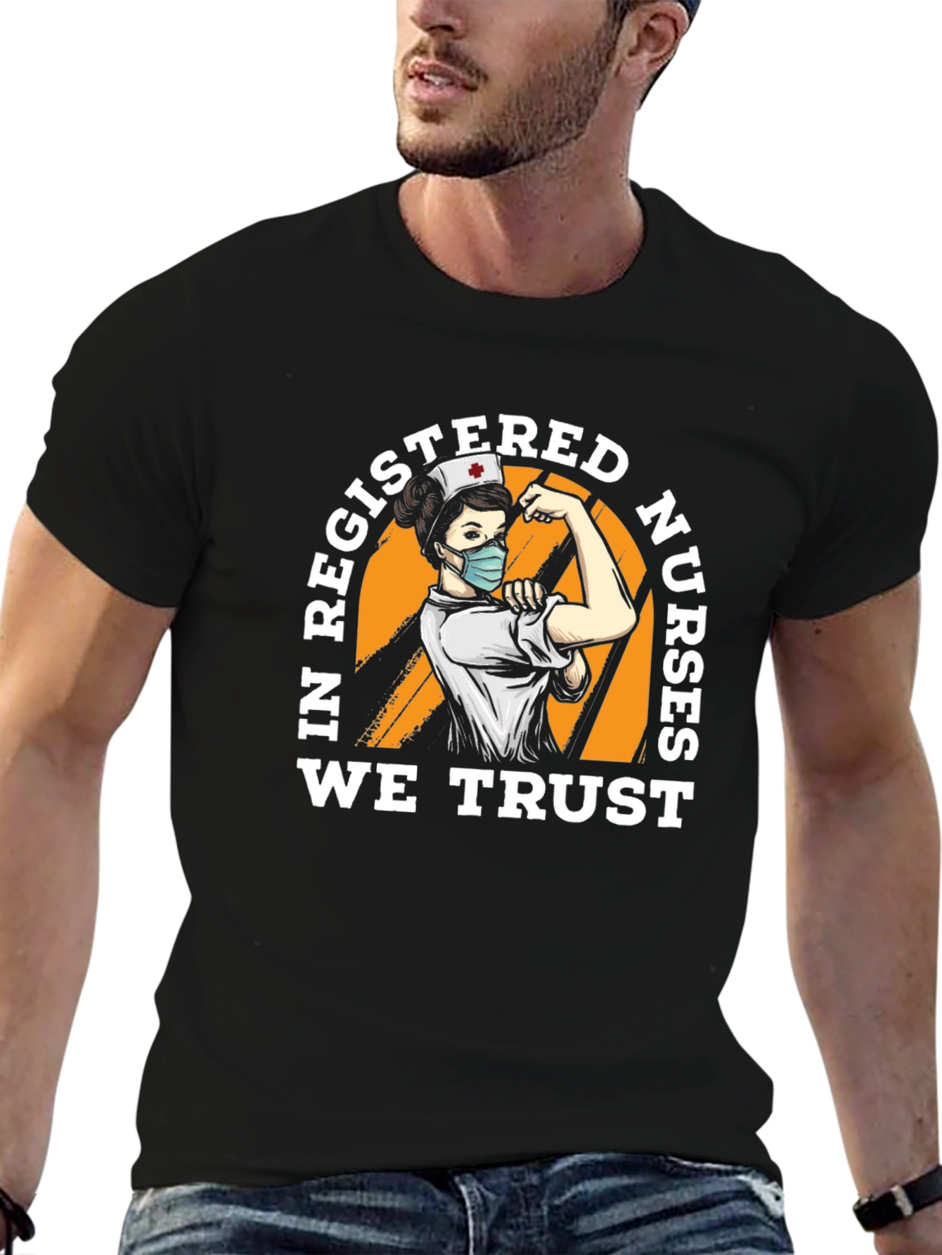 In Registered Nurses We Trust T-Shirt