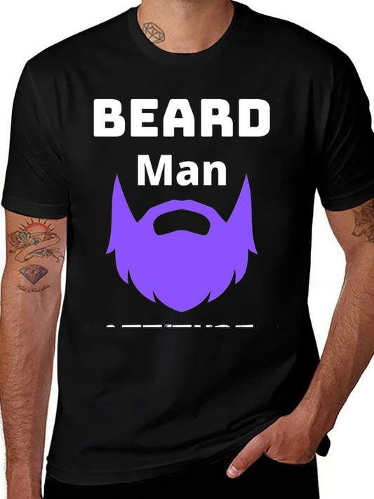 Beard Man T-Shirt: Funny Graphic Tee for Bearded Men