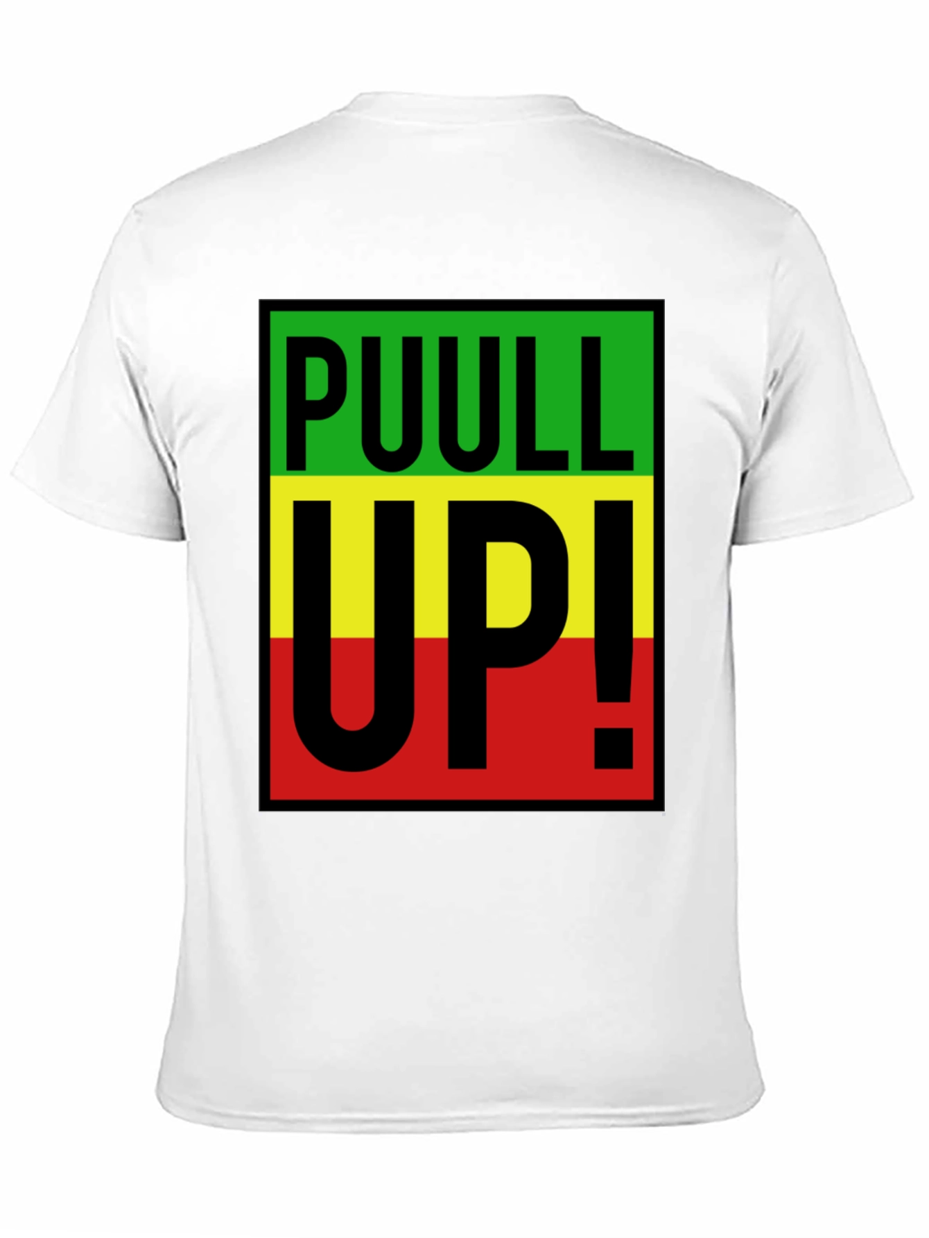 Rasta PUULL UP! Graphic T-Shirt