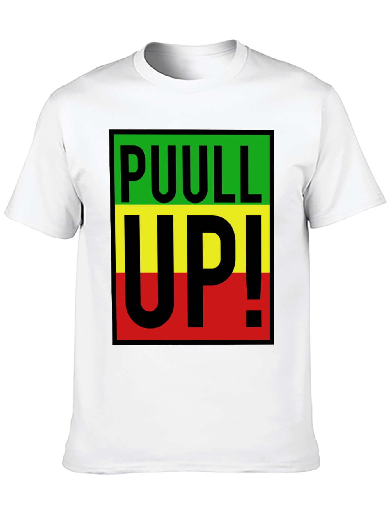 Rasta PUULL UP! Graphic T-Shirt
