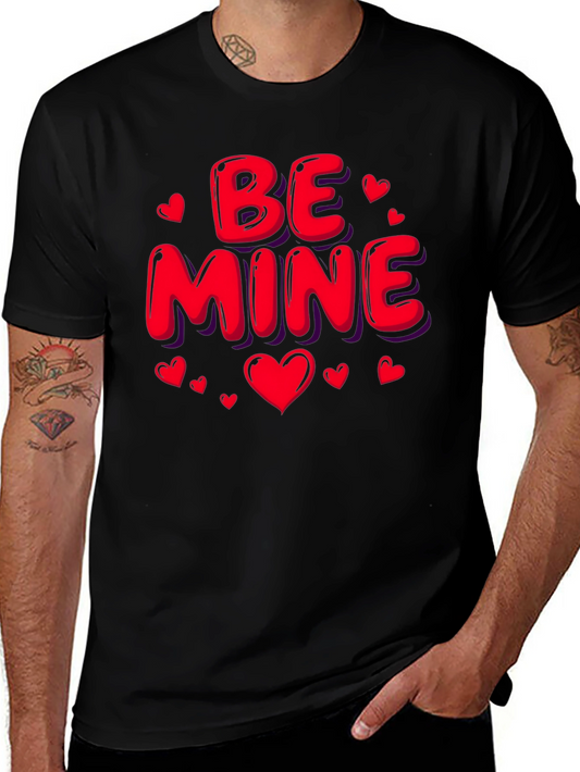 Be Mine Valentines Day Black T-Shirt