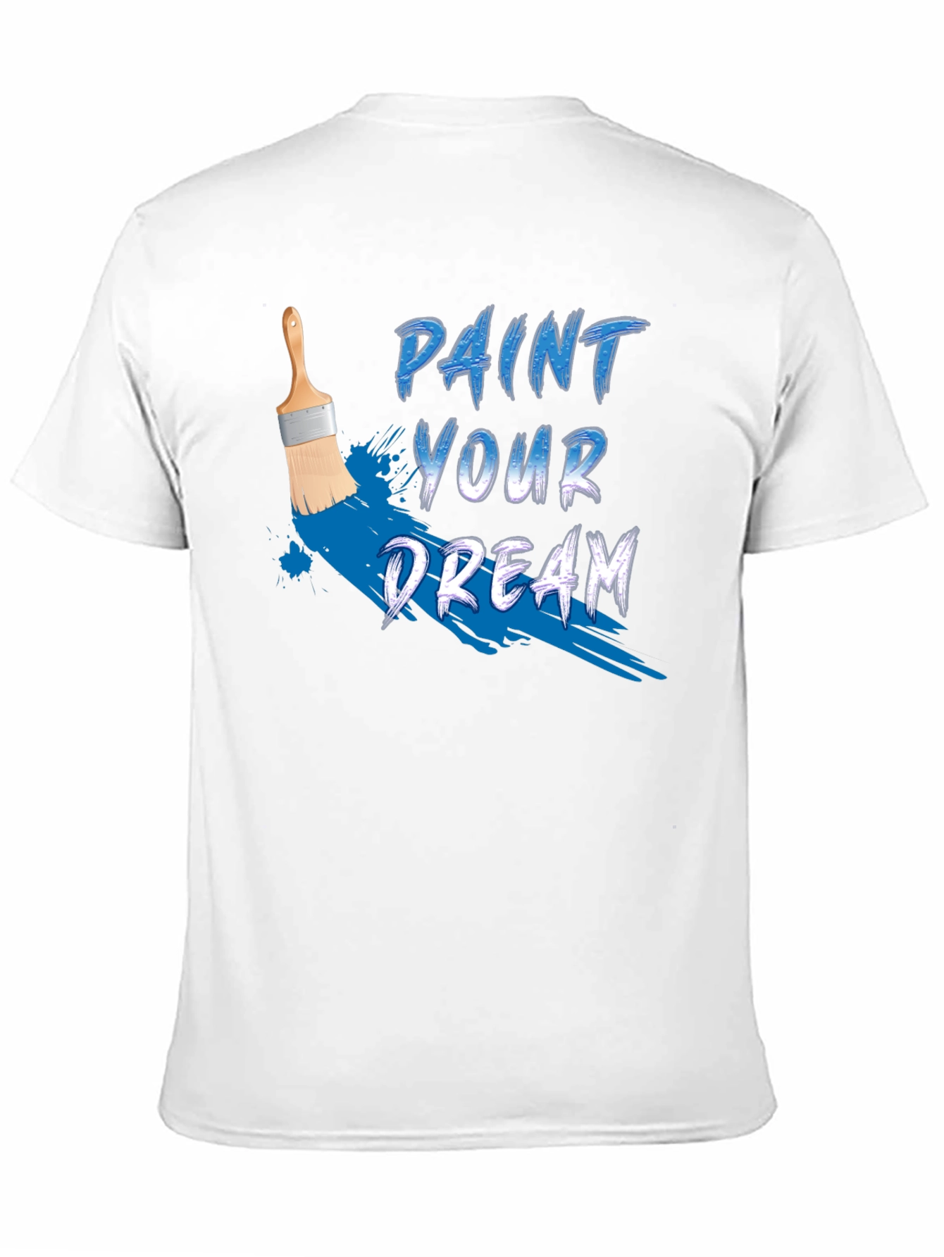 Paint Your Dream Graphic Tee - Motivational Black T-Shirt