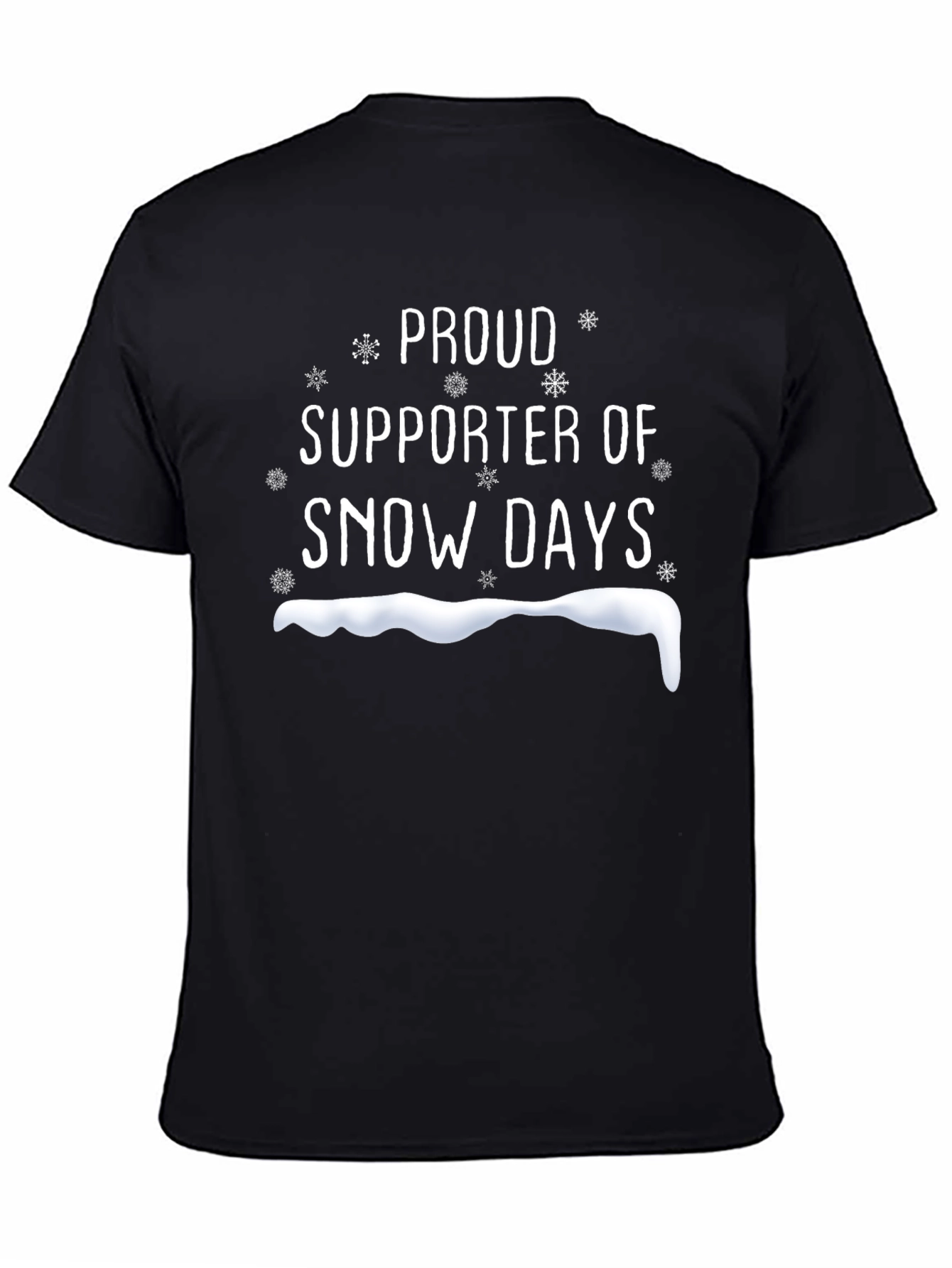 Snow Days Supporter T-Shirt - Black Cotton Tee