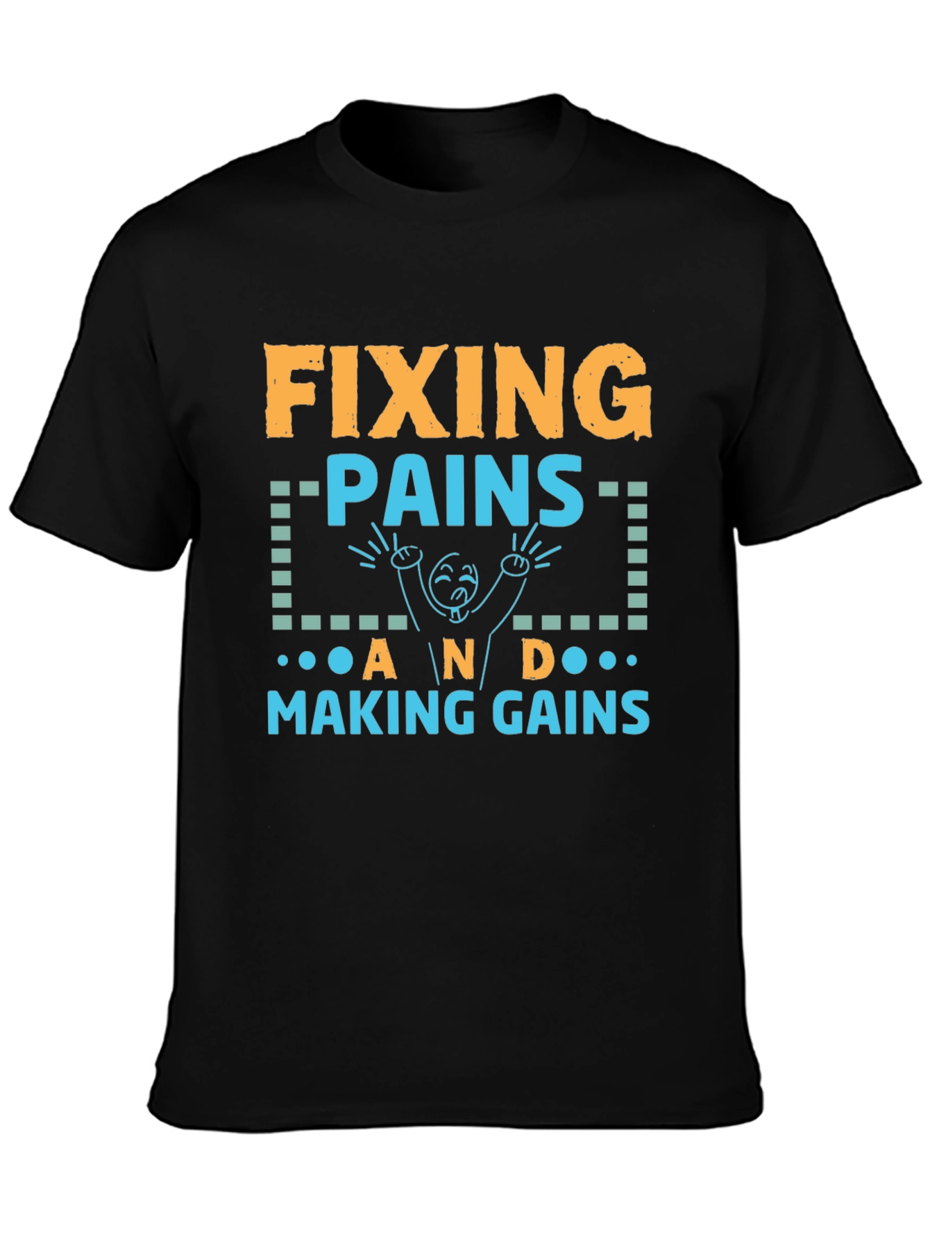 Fixing Pains Making Gains Black Graphic T-Shirt