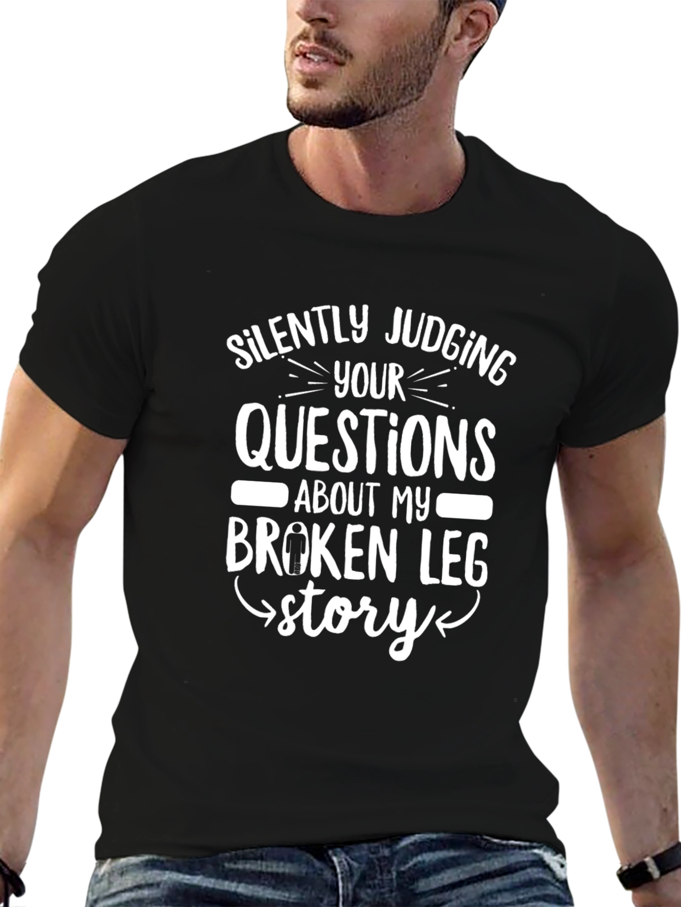 Silently Judging T-Shirt - Broken Leg Story Tee