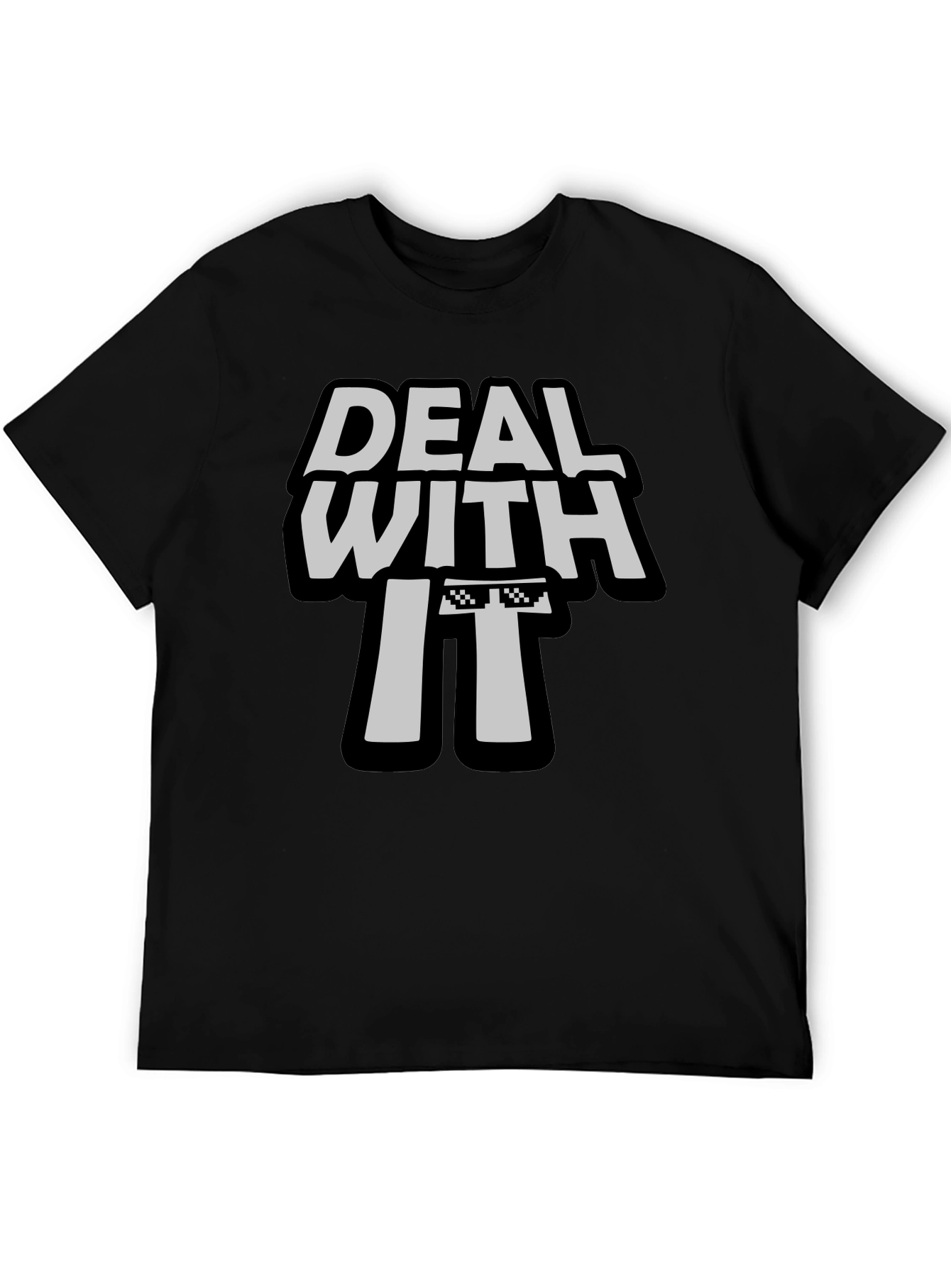 Deal With It T-Shirt - Cool Graphic Tee