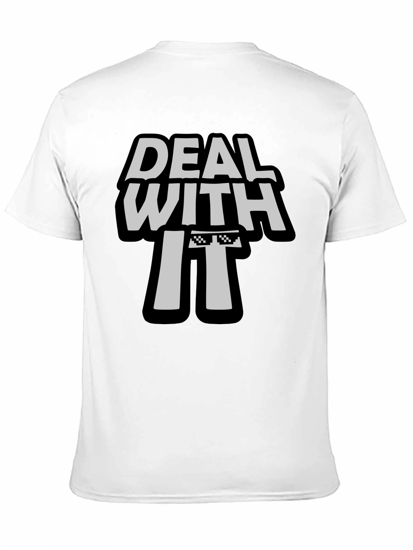 Deal With It T-Shirt - Cool Graphic Tee