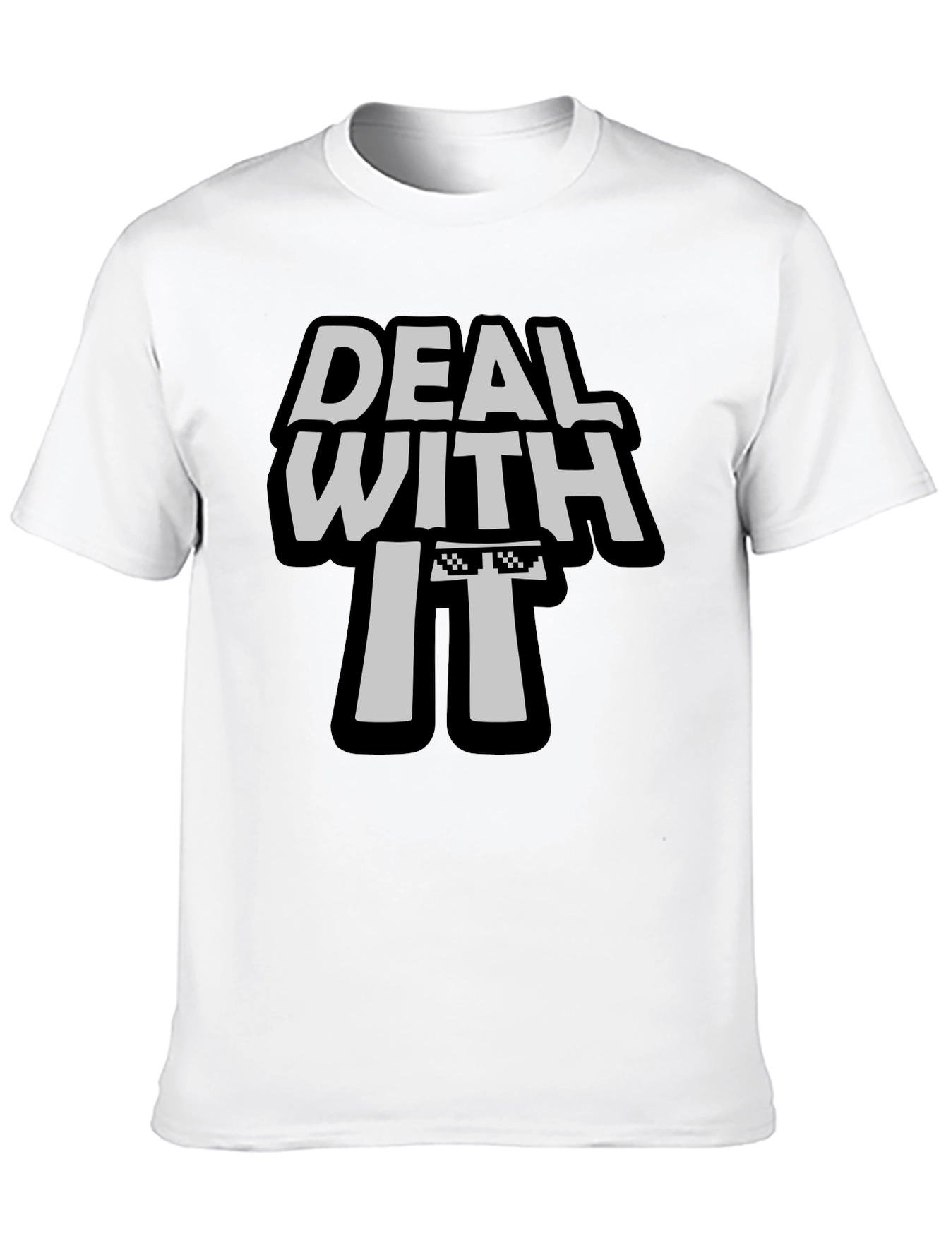 Deal With It T-Shirt - Cool Graphic Tee