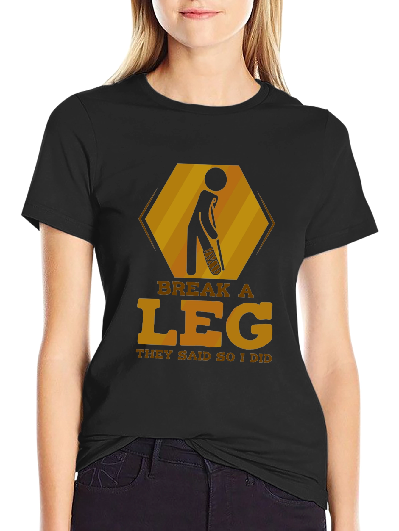 Break a Leg T-Shirt - Humor Injury Tee