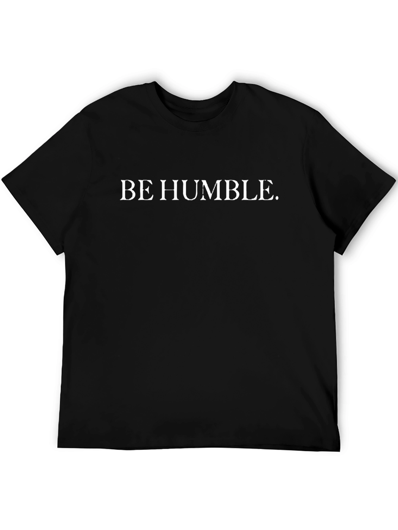 Be Humble Black T-Shirt - Mens Casual Tee