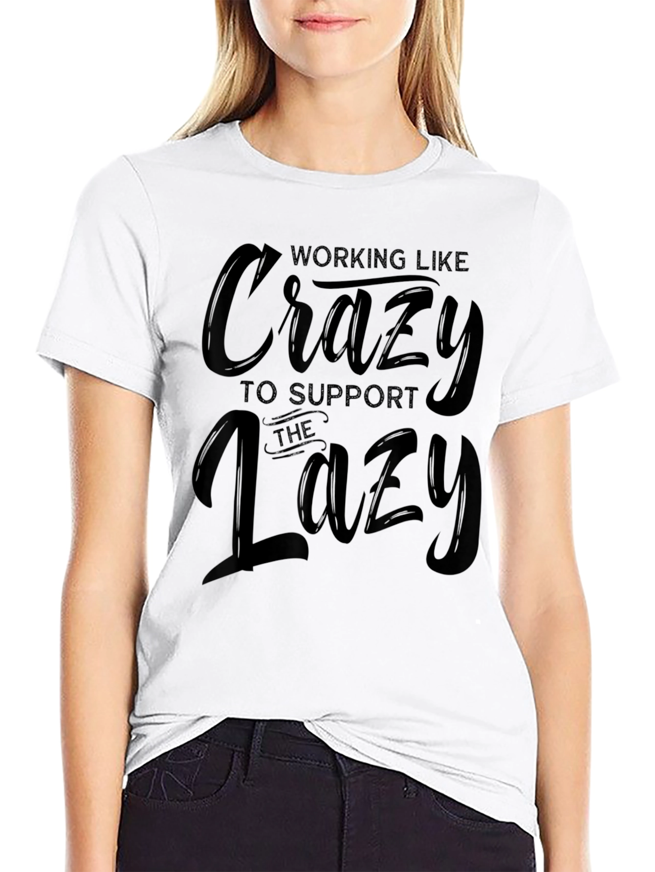 Working Like Crazy Graphic T-Shirt