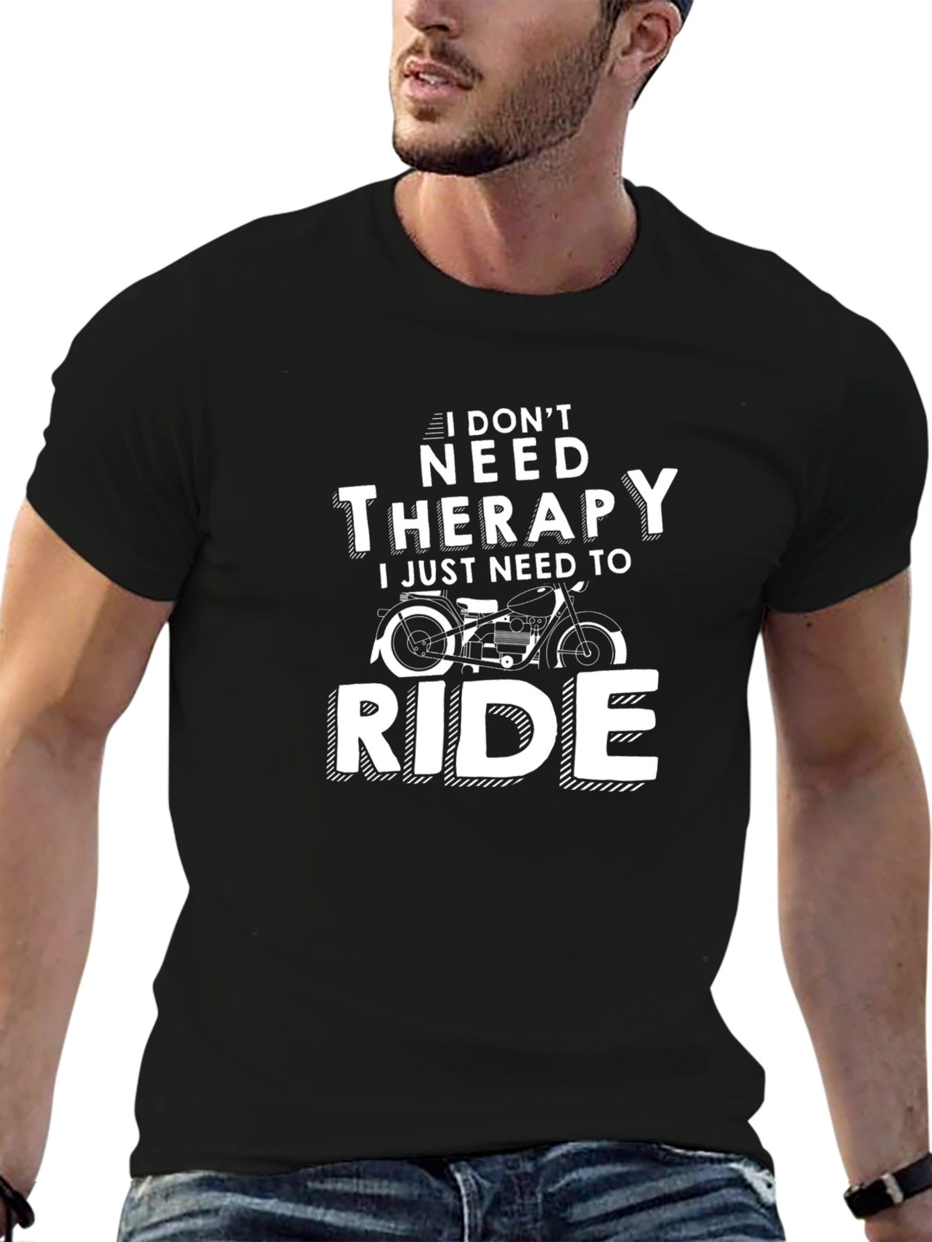 I Dont Need Therapy T-Shirt - Motorcycle Ride