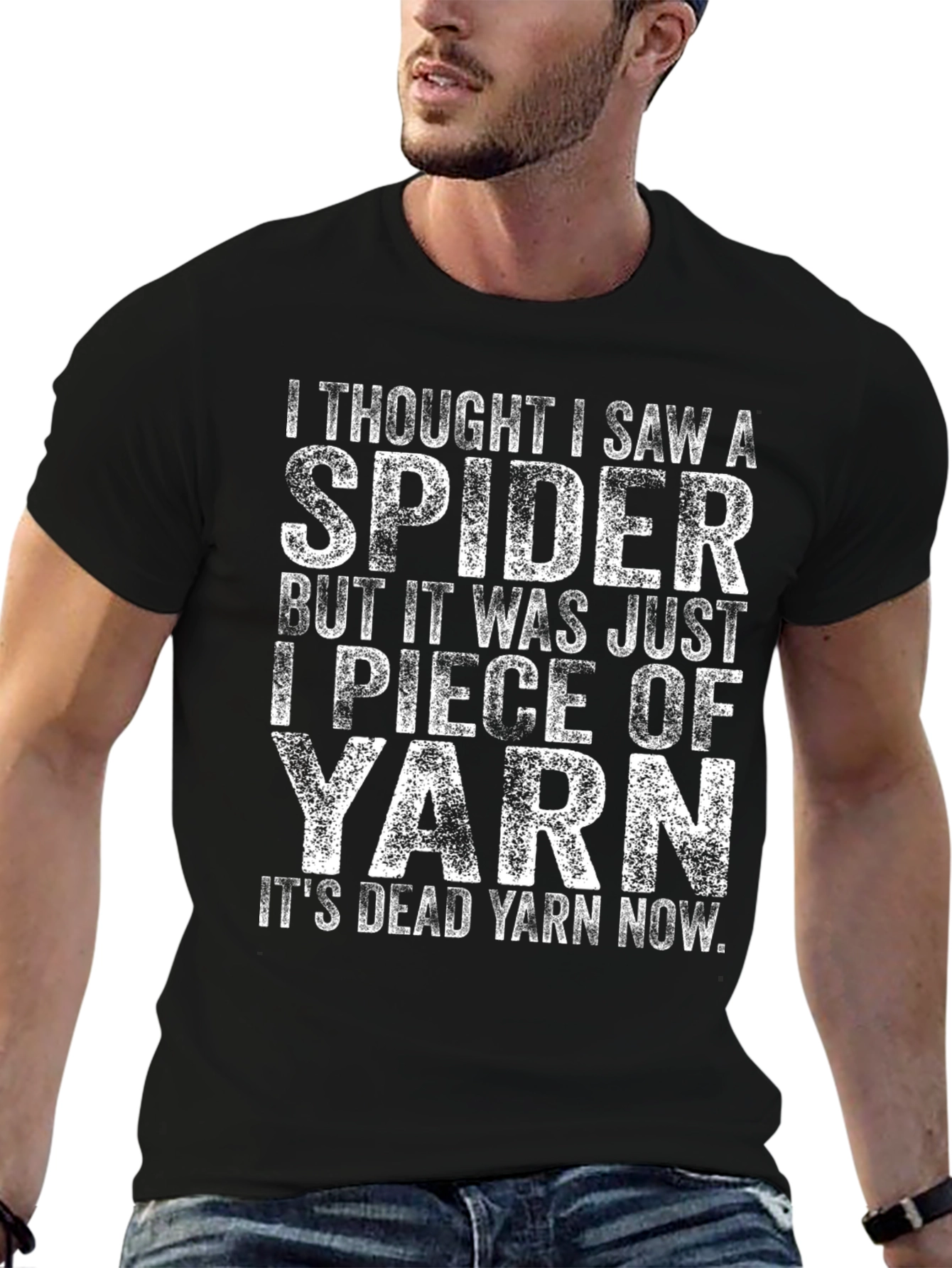 I Thought I Saw A Spider T-Shirt
