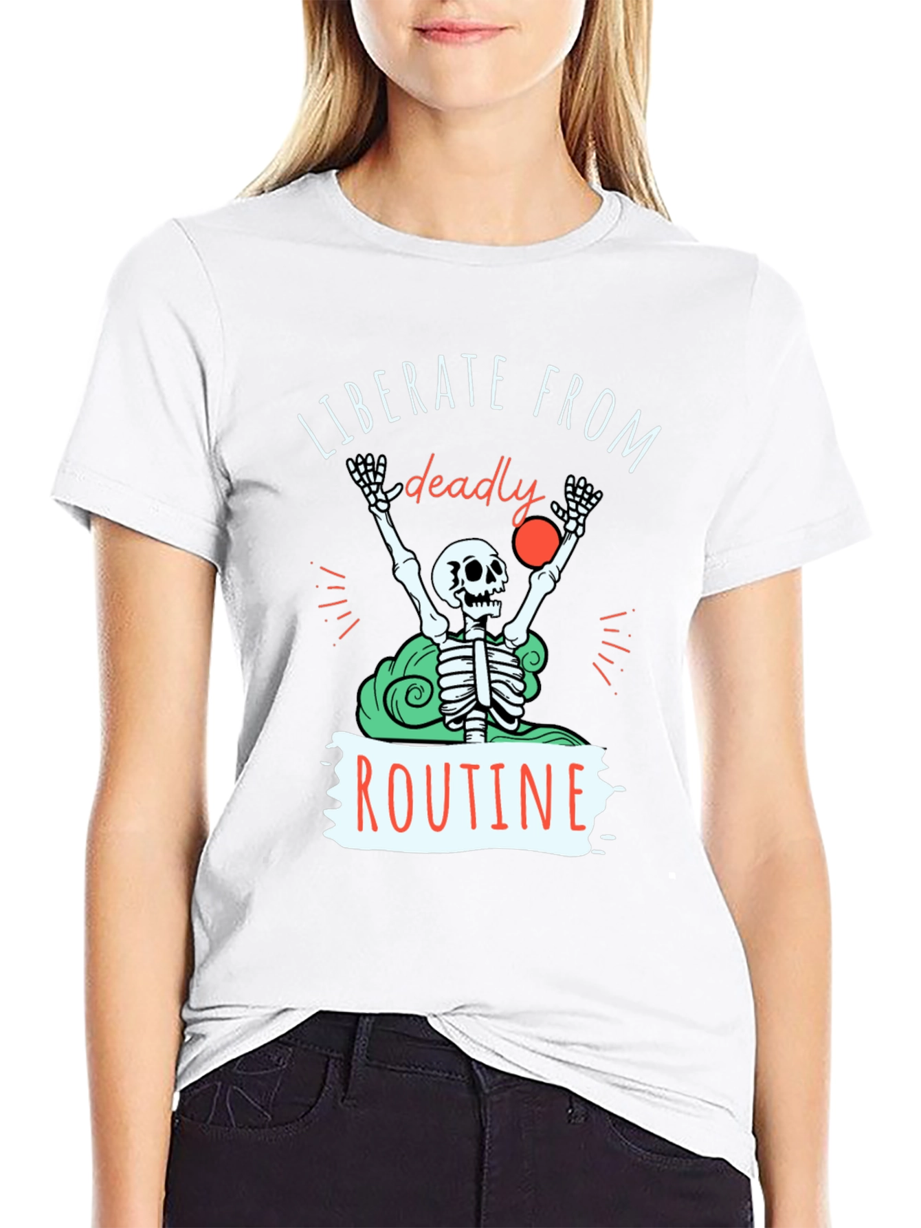Liberate from Routine T-Shirt - Skeleton Design